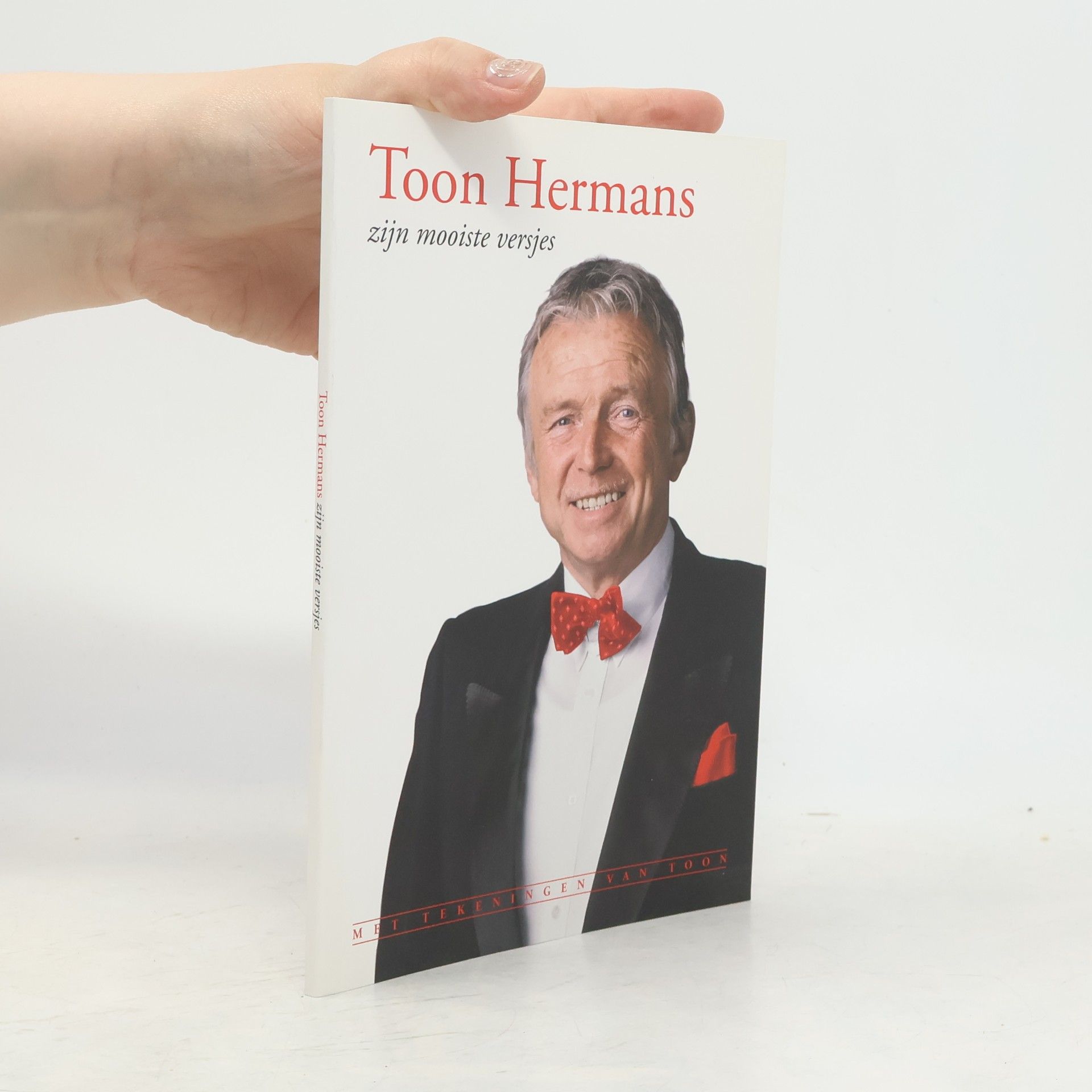 Toon Hermans Toon Hermans zijn mooiste versjes