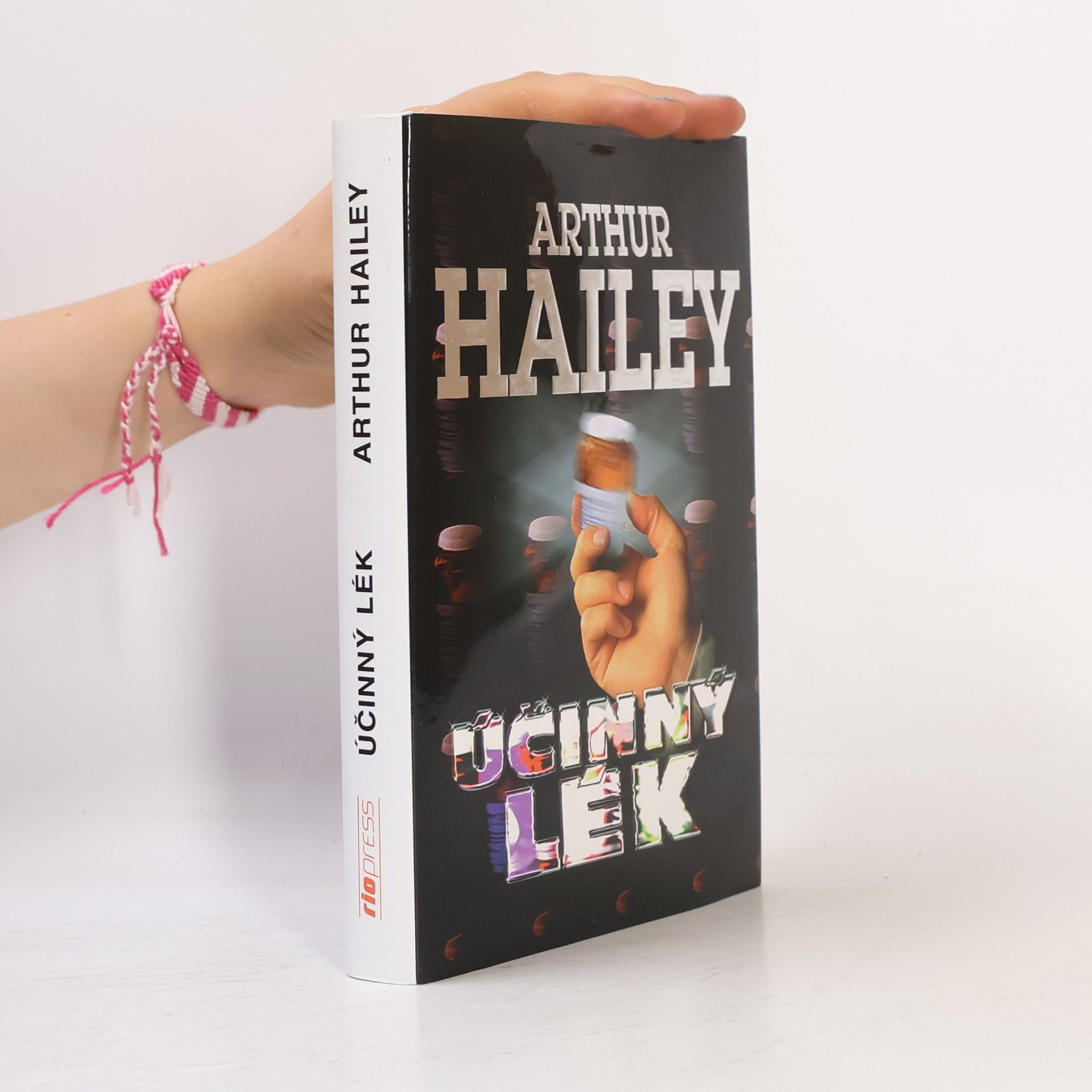 Arthur Hailey Účinný lék