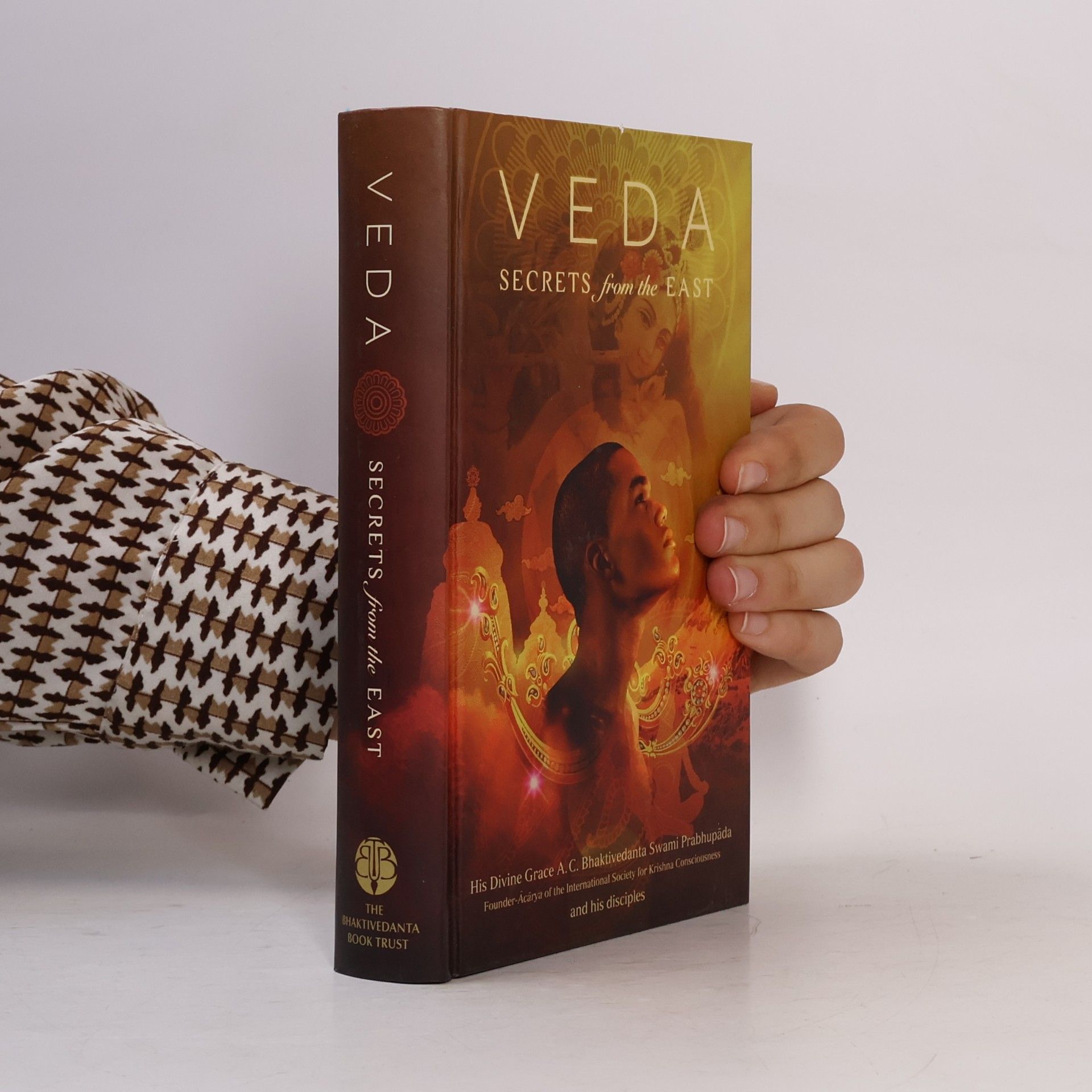 A.C. Bhaktivedanta Swami Prabhupāda Veda. Secrets from the East