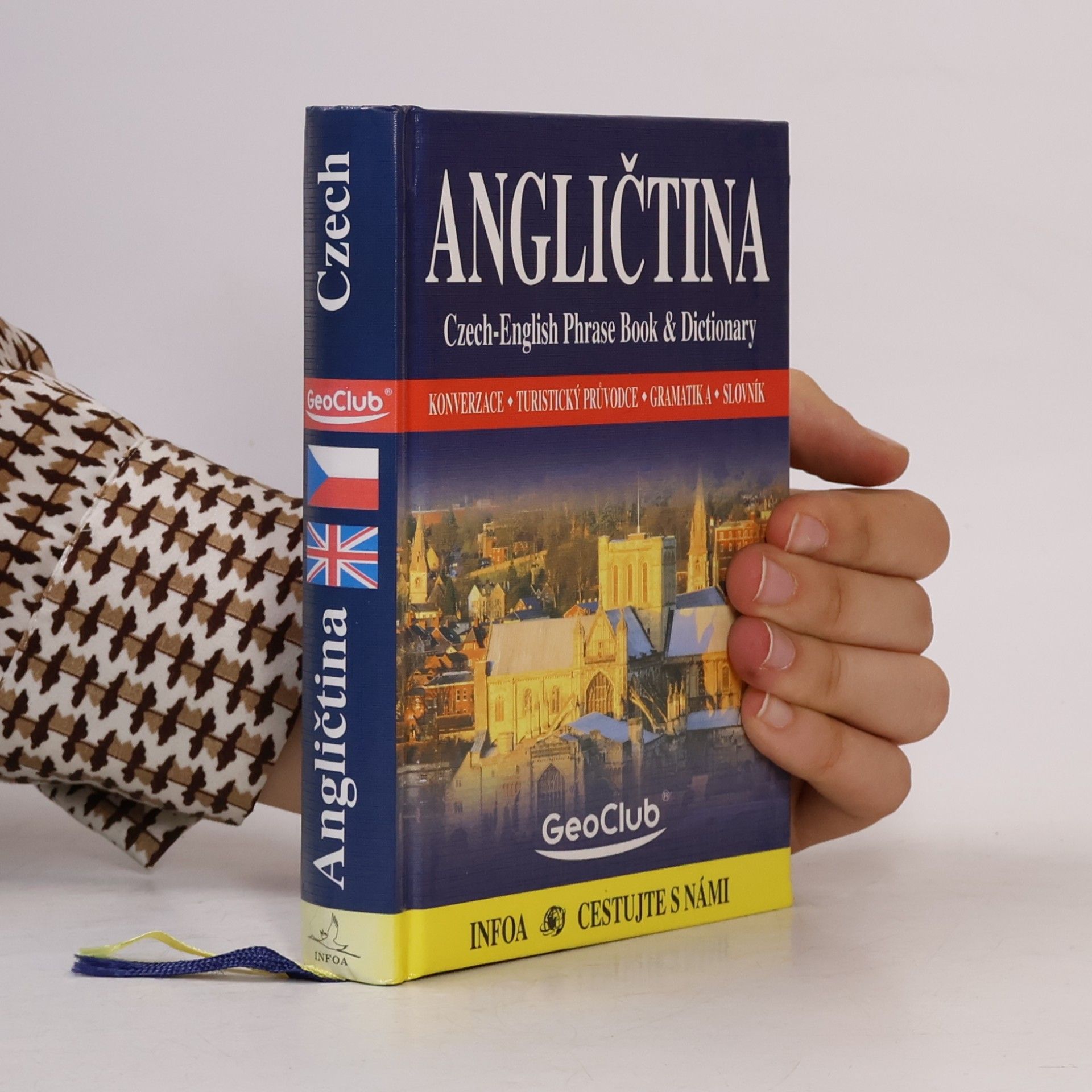 Martina Sobotíková Angličtina: Czech-English Phrase Book & Dictionary: Konverzace, turistický průvodce, gramatika, slovník