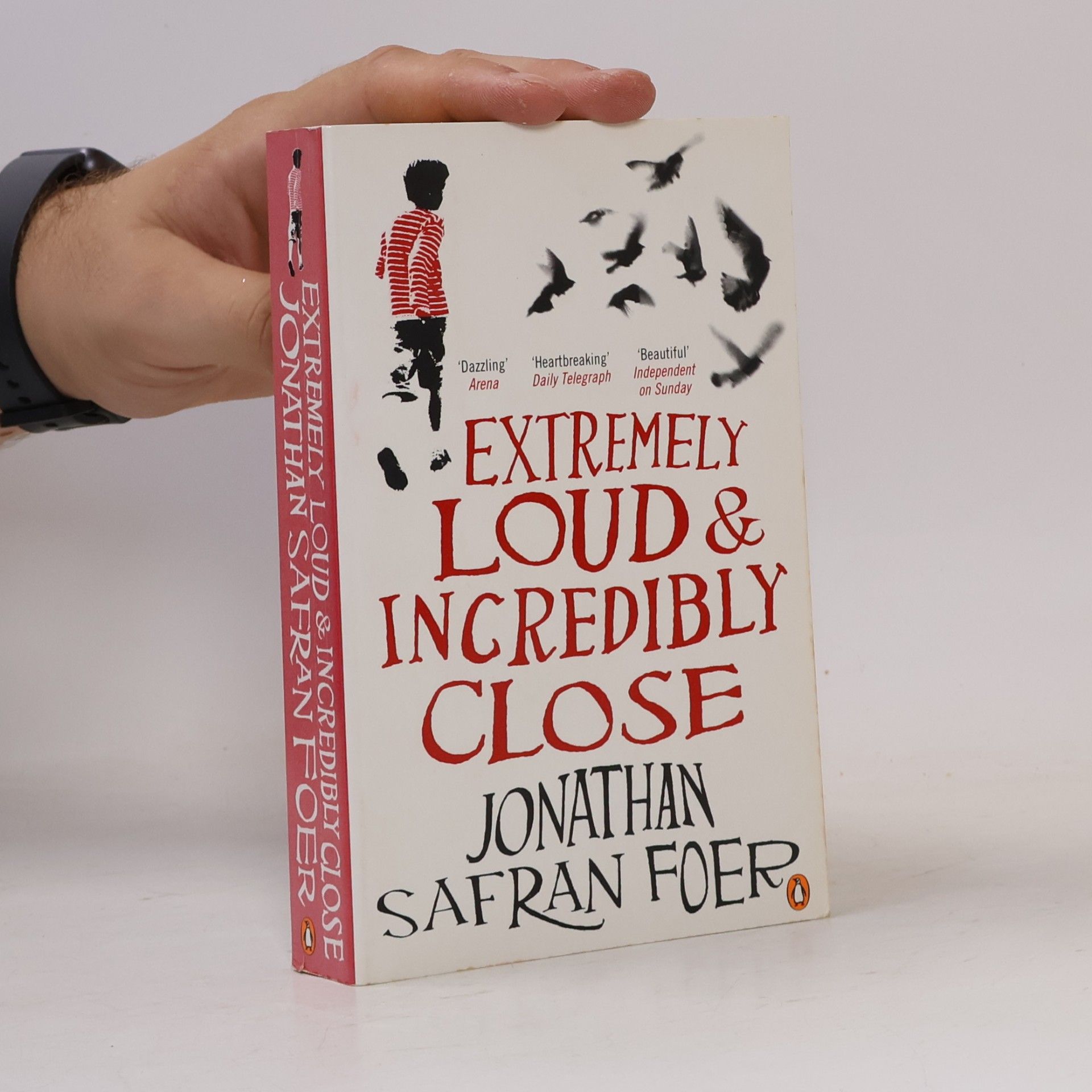 Jonathan Safran Foer Extremely loud & incredibly close