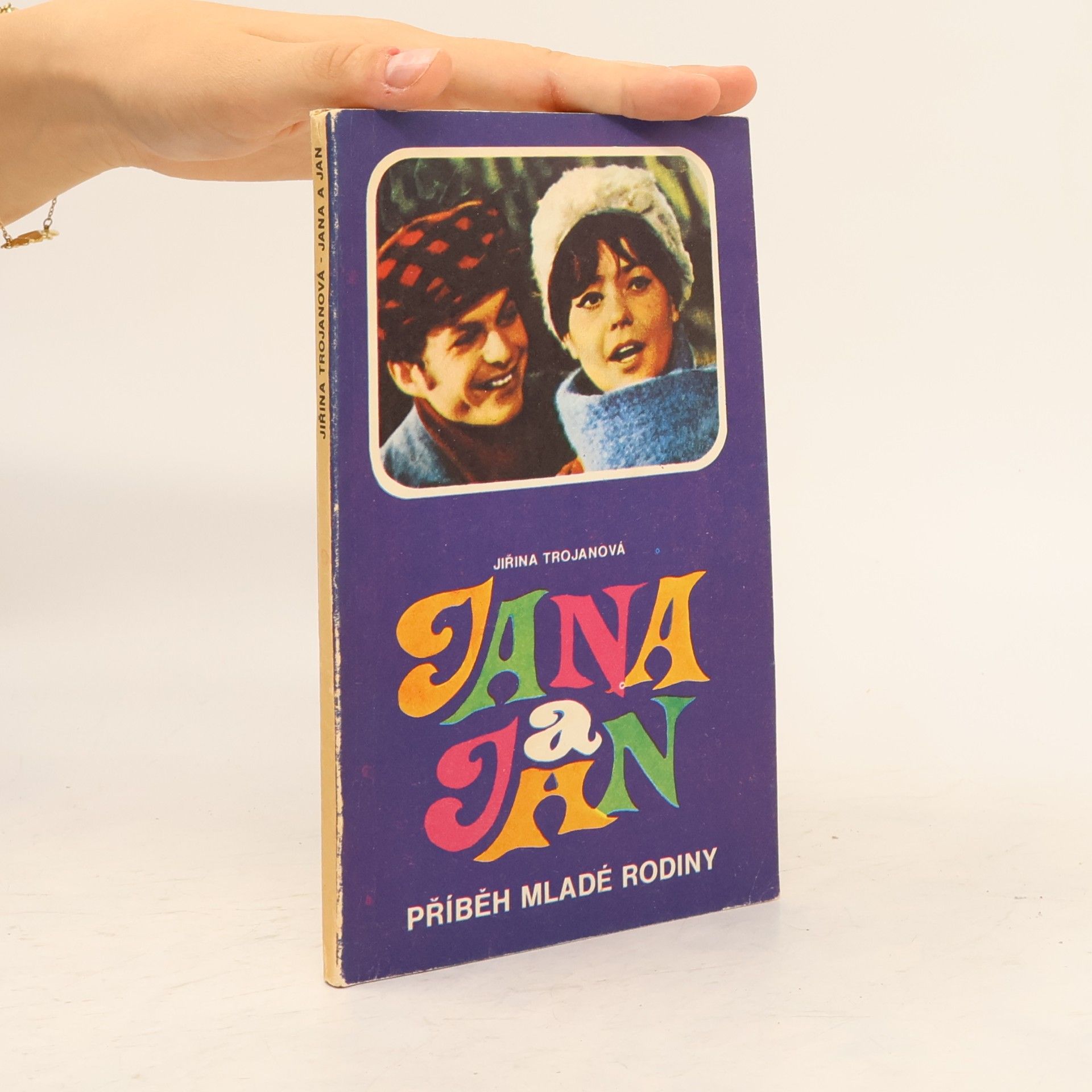 Jiřina Trojanová Jana a Jan