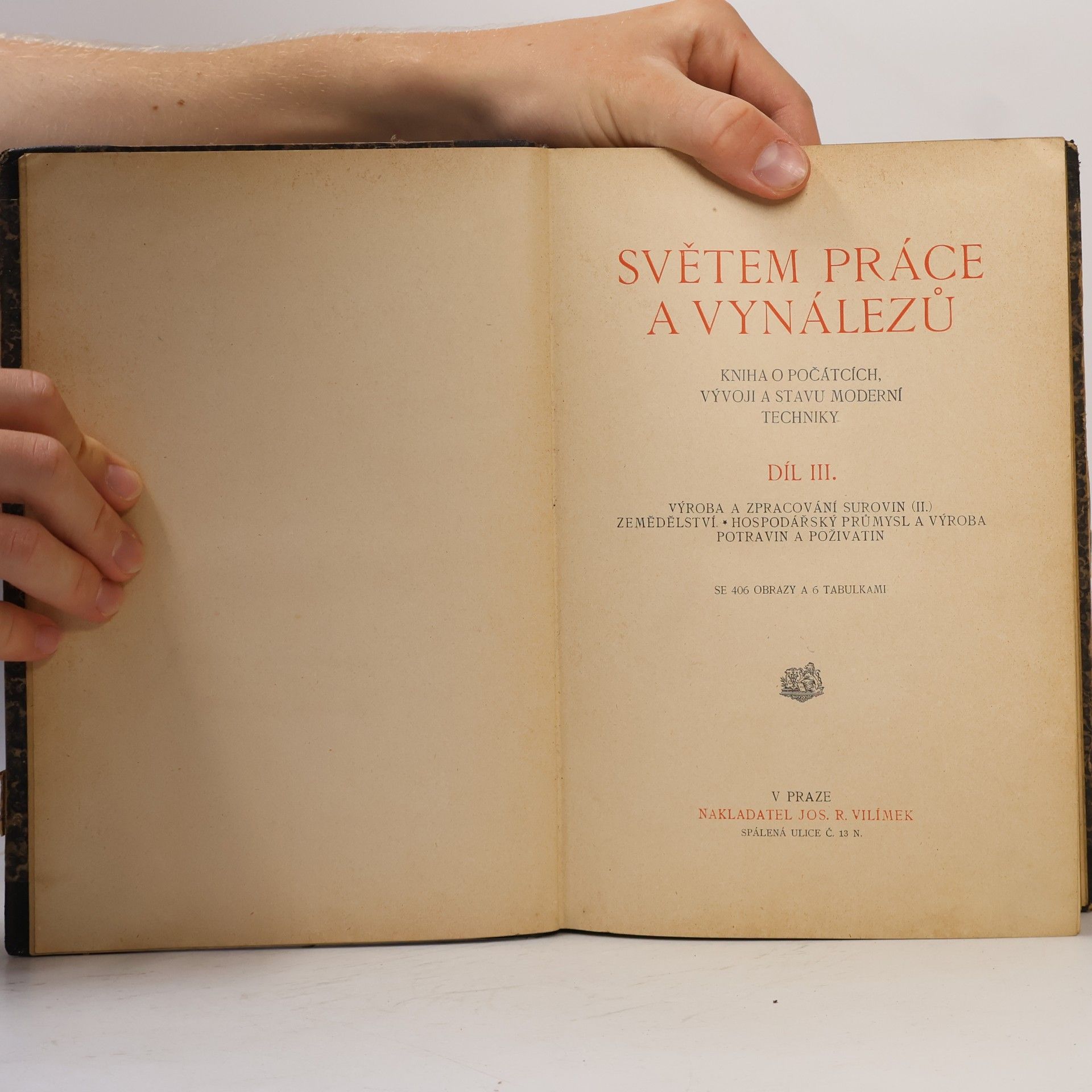Autorenkollektiv Světem práce a vynálezů. Kniha o počátcích, vývoji a stavu moderní techniky III.