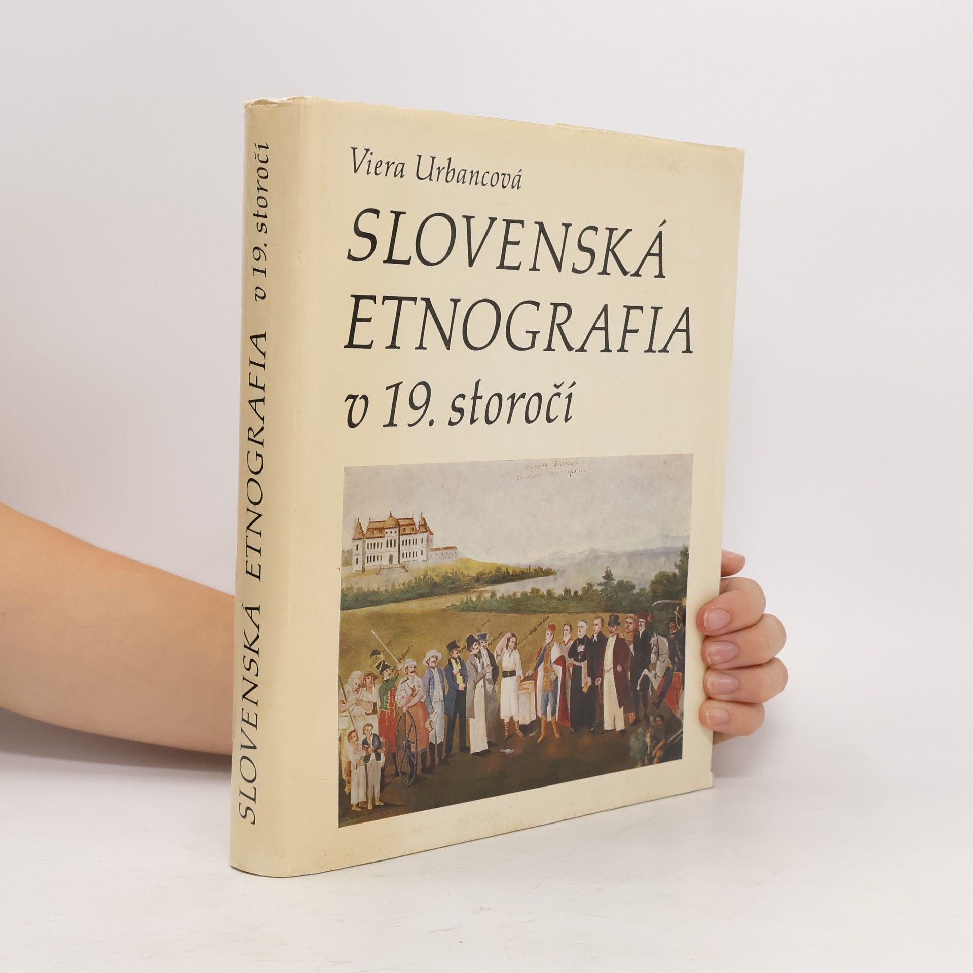 Viera Urbancová Slovenská etnografia v 19. storočí
