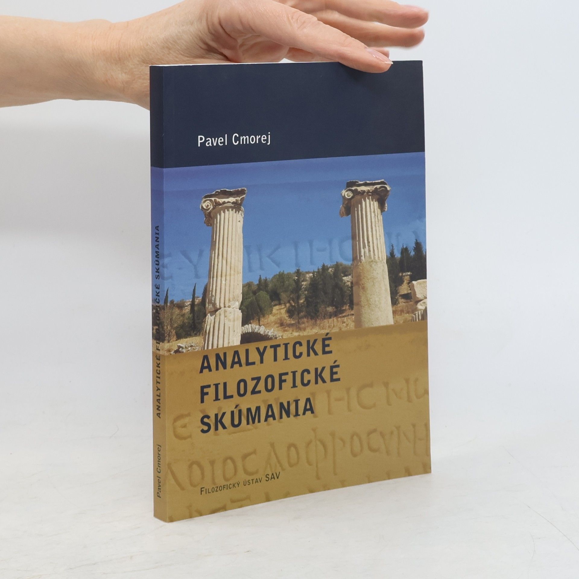 Pavel Cmorej Analytické filozofické skúmania
