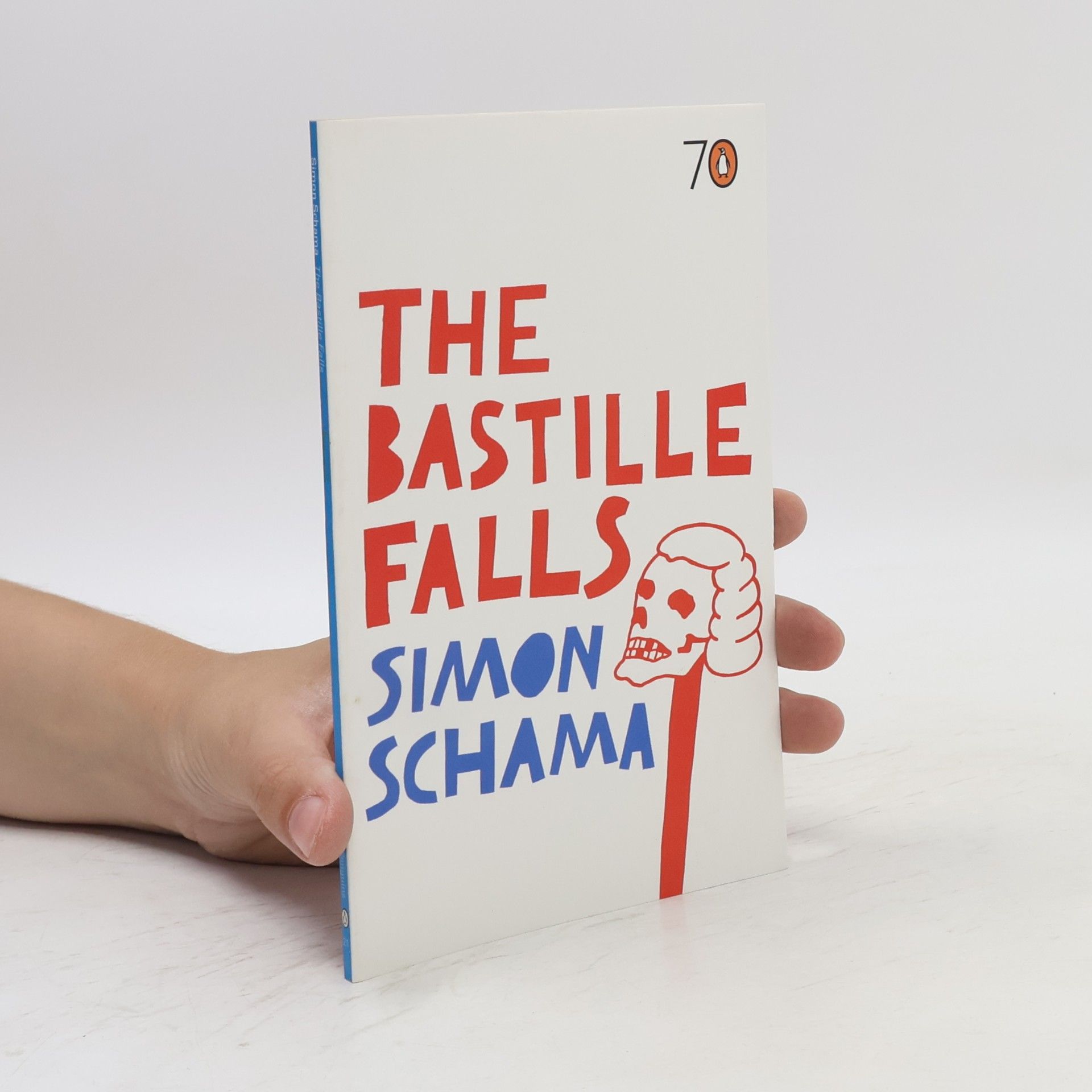 Simon Schama The Bastille falls