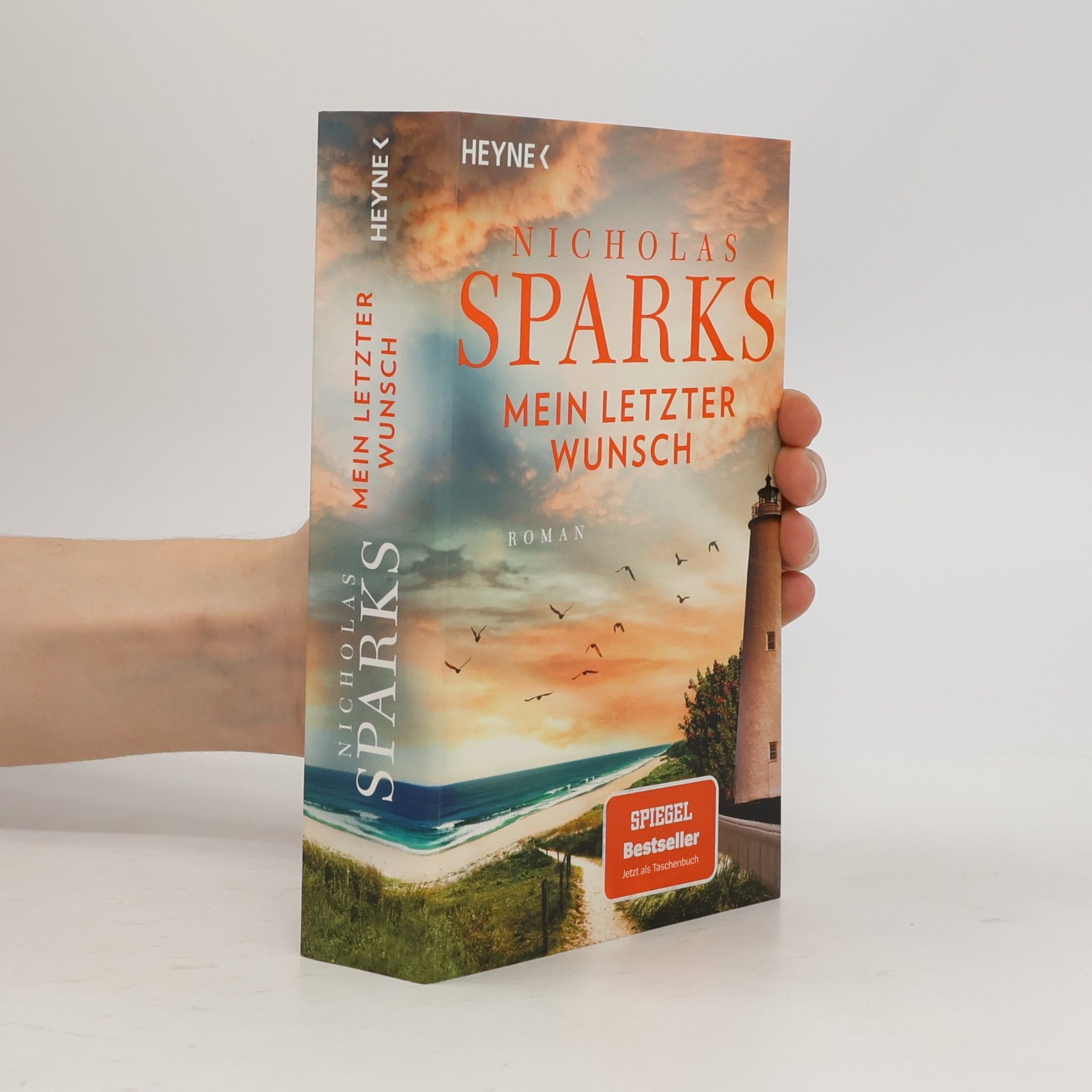 Nicholas Sparks Mein letzter Wunsch