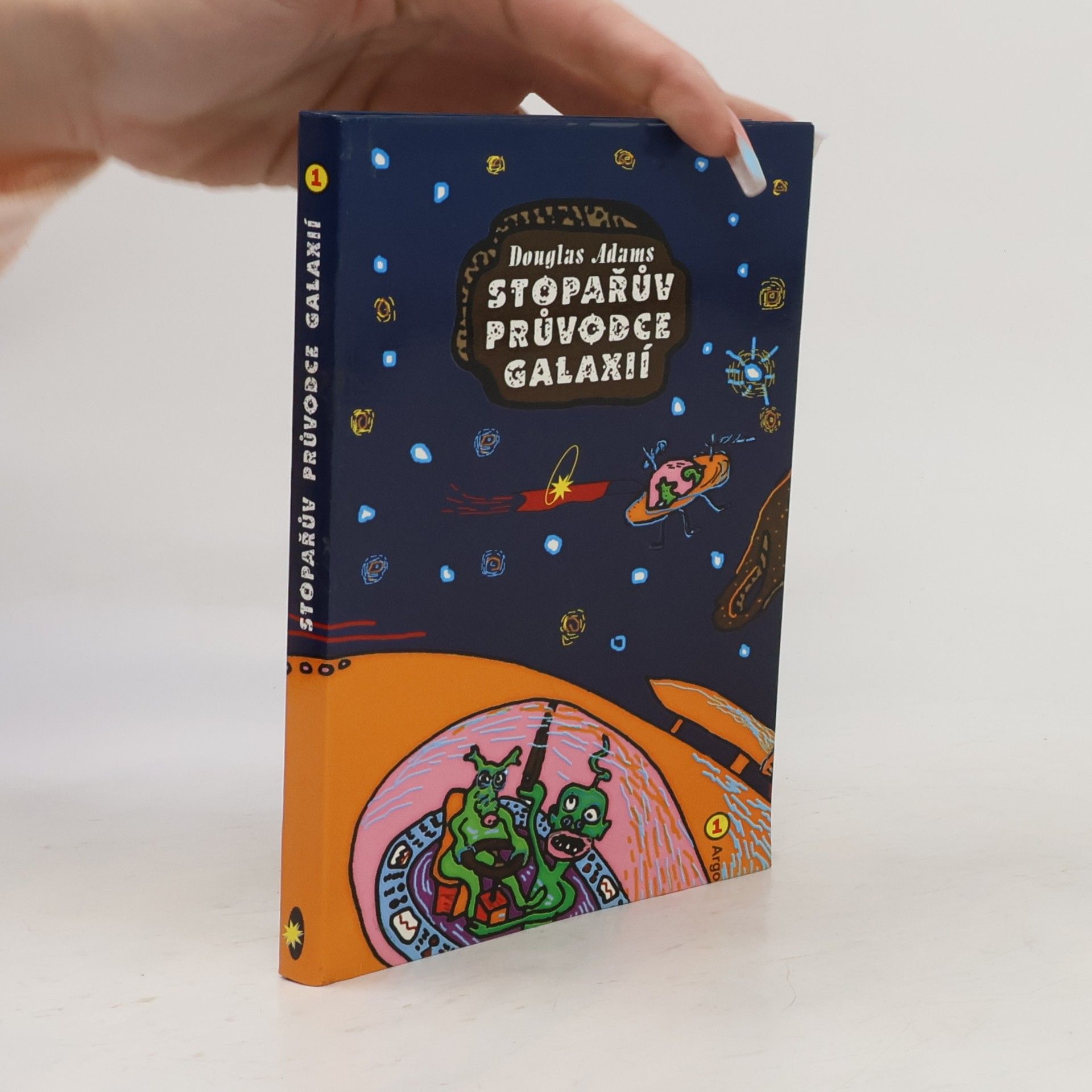 Douglas Adams Stopařův průvodce Galaxií