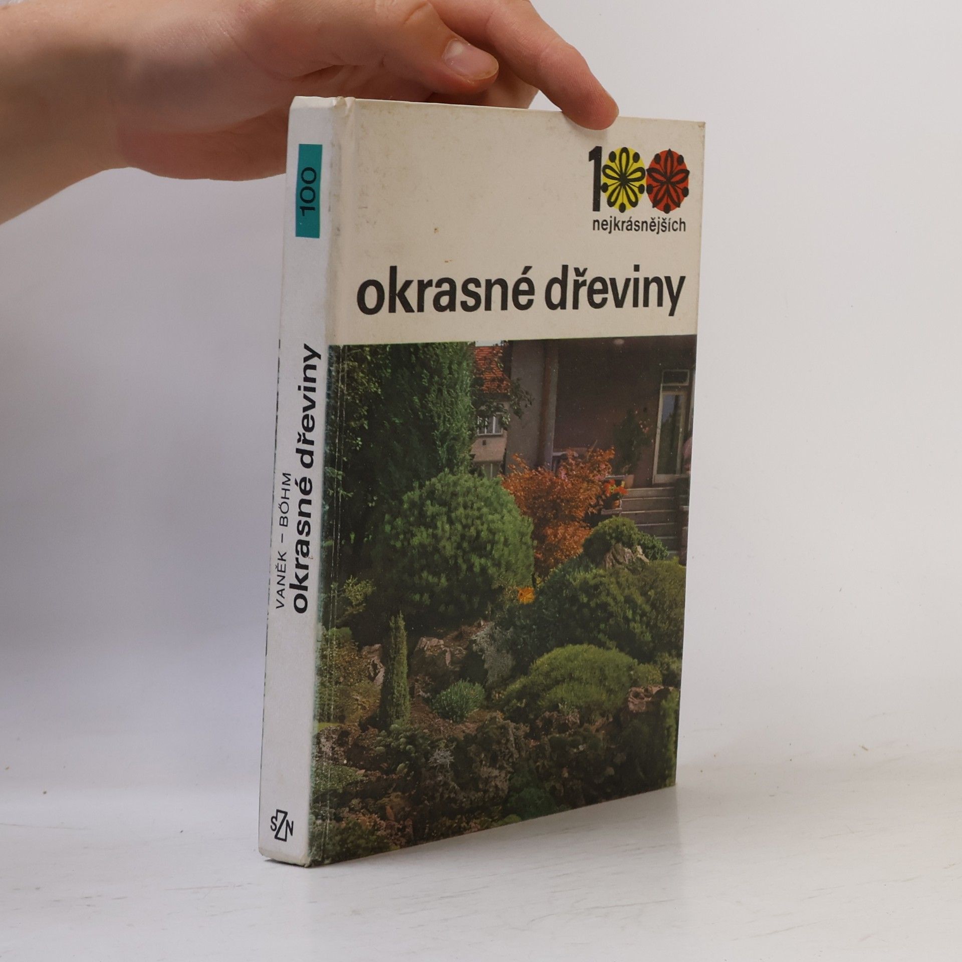 Vlastimil Vaněk 100 nejkrásnějších. Okrasné dřeviny