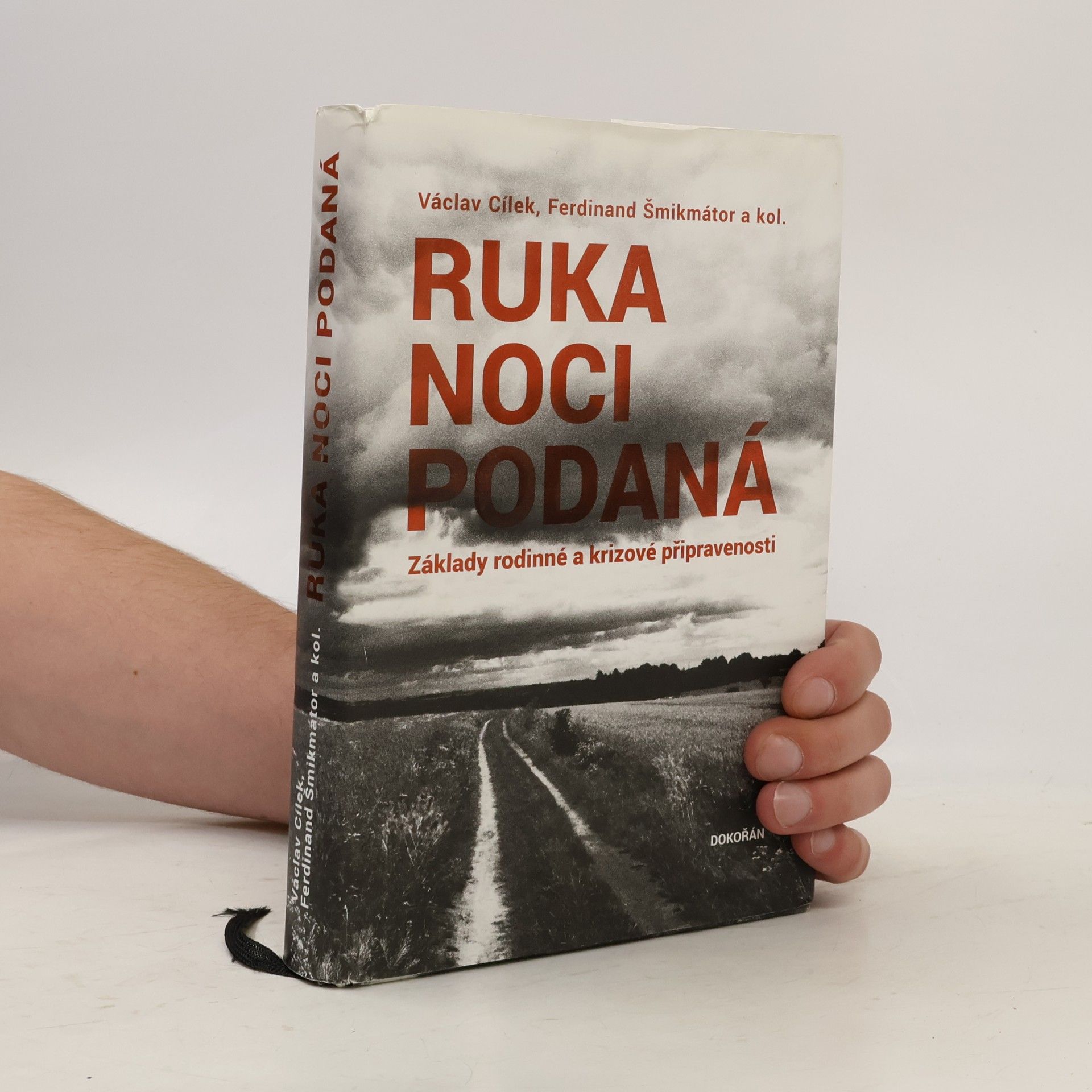 Václav Cílek Ruka noci podaná. Základy rodinné a krizové připravenosti