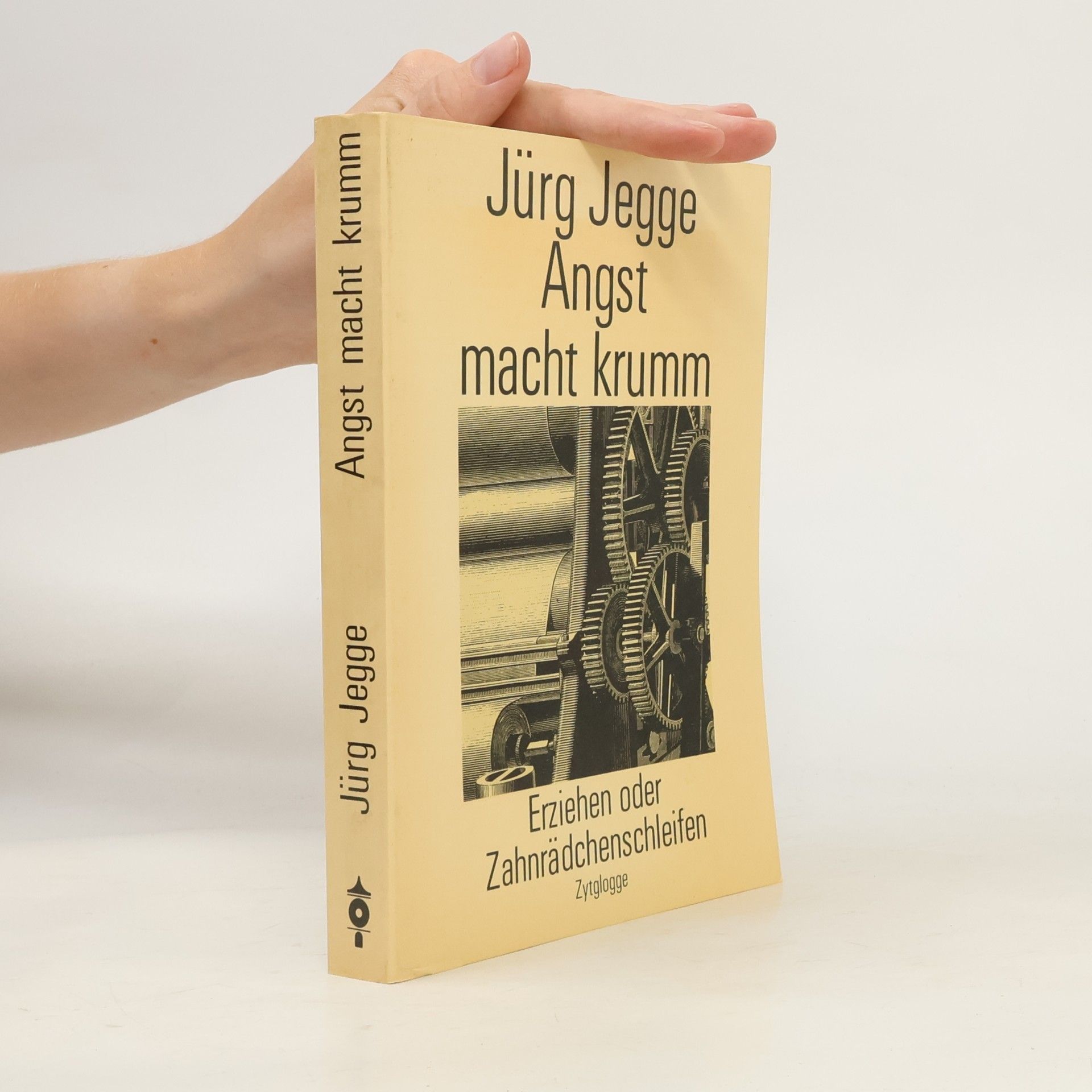 Jürg Jegge Angst macht krumm
