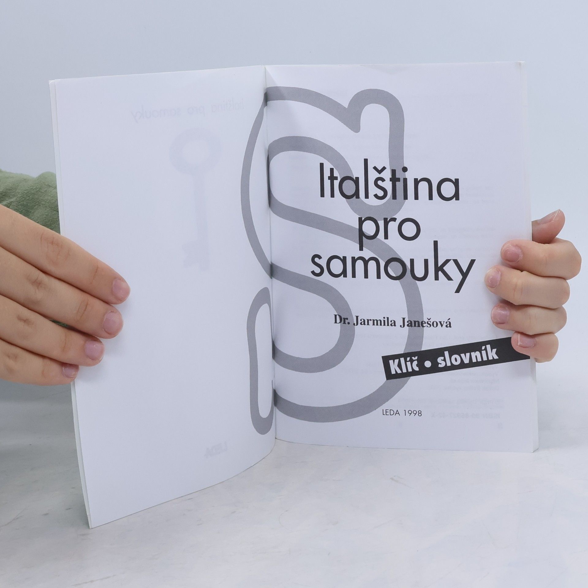 Jarmila Janešová Italština pro samouky. Klíč, slovník