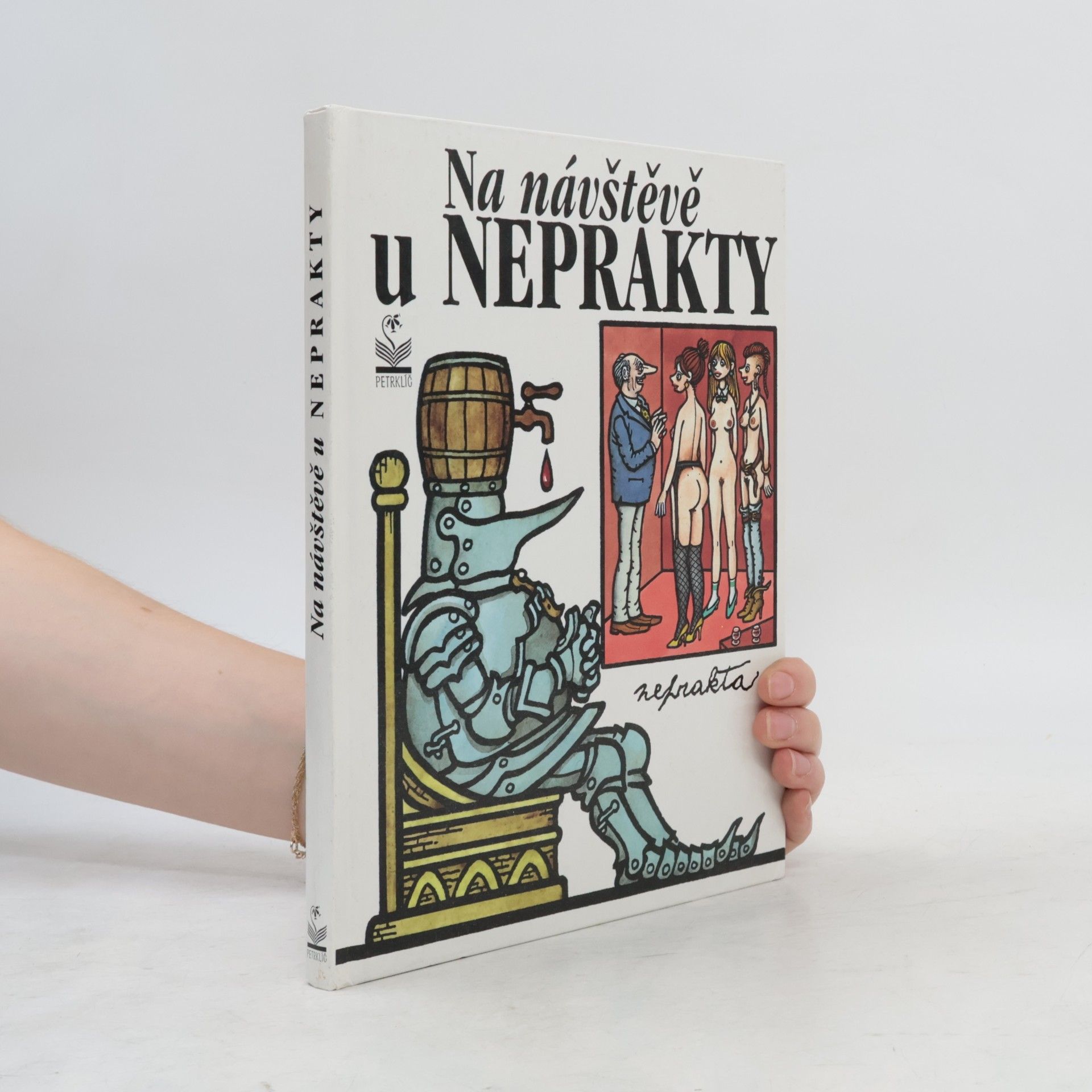 Jiří Winter Neprakta Na návštěvě u Neprakty