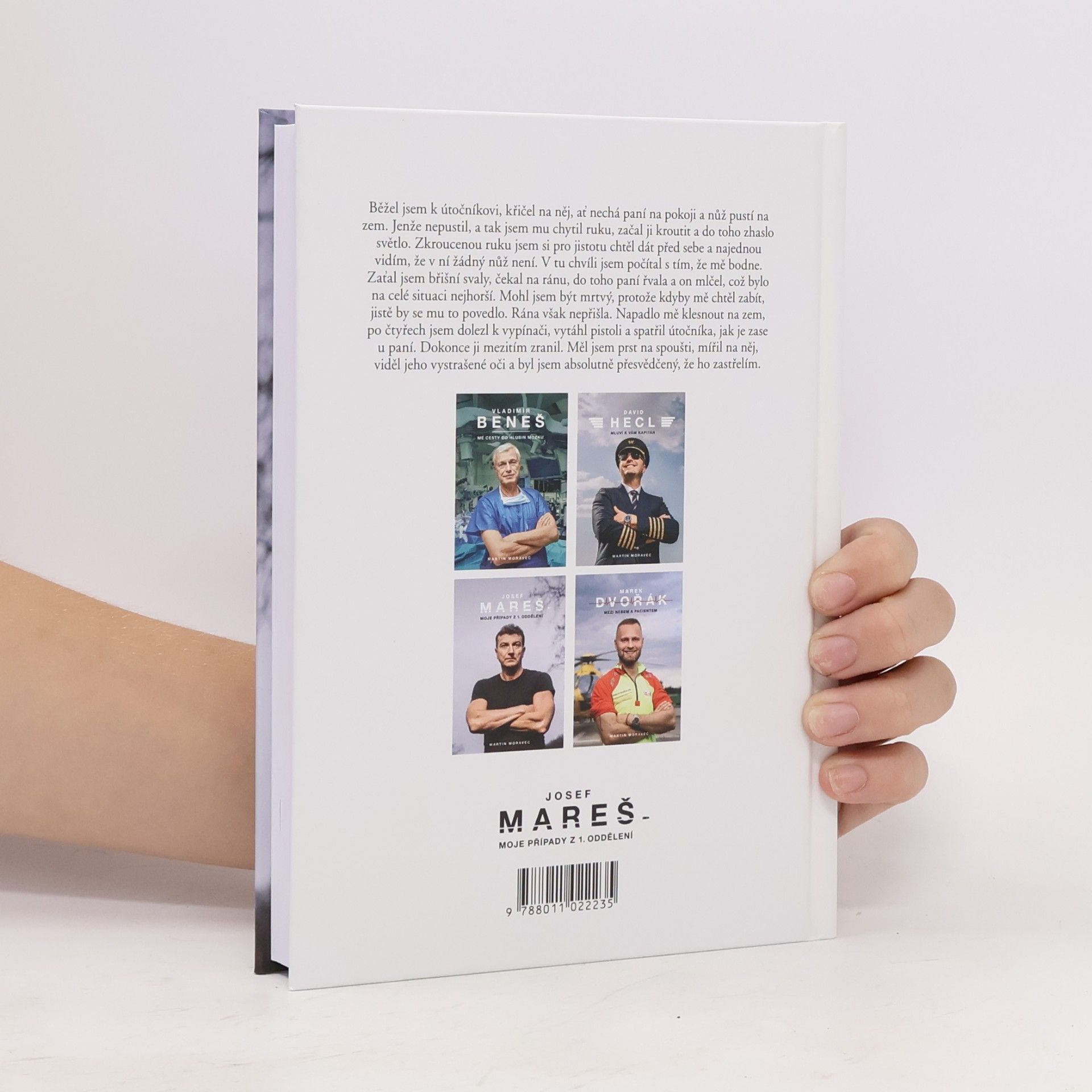 Martin Moravec Josef Mareš: Moje případy z 1. oddělení
