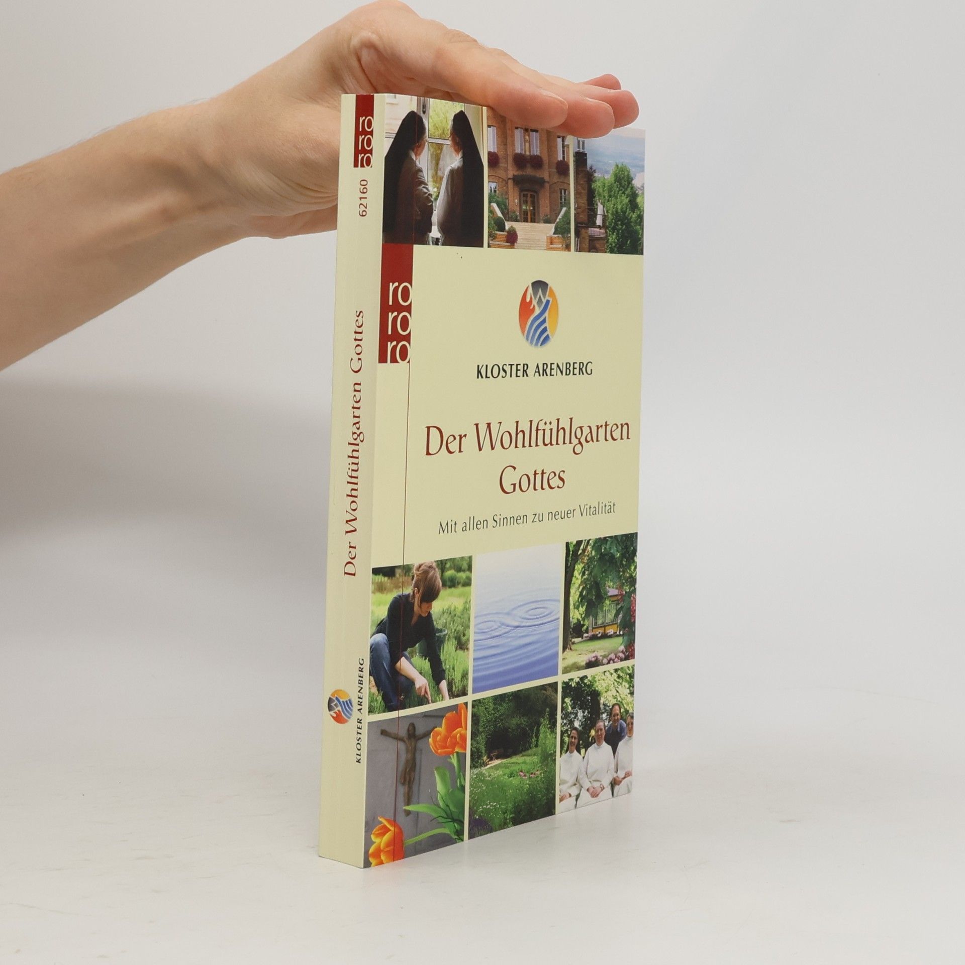 Iris Rohmann Der Wohlfühlgarten Gottes