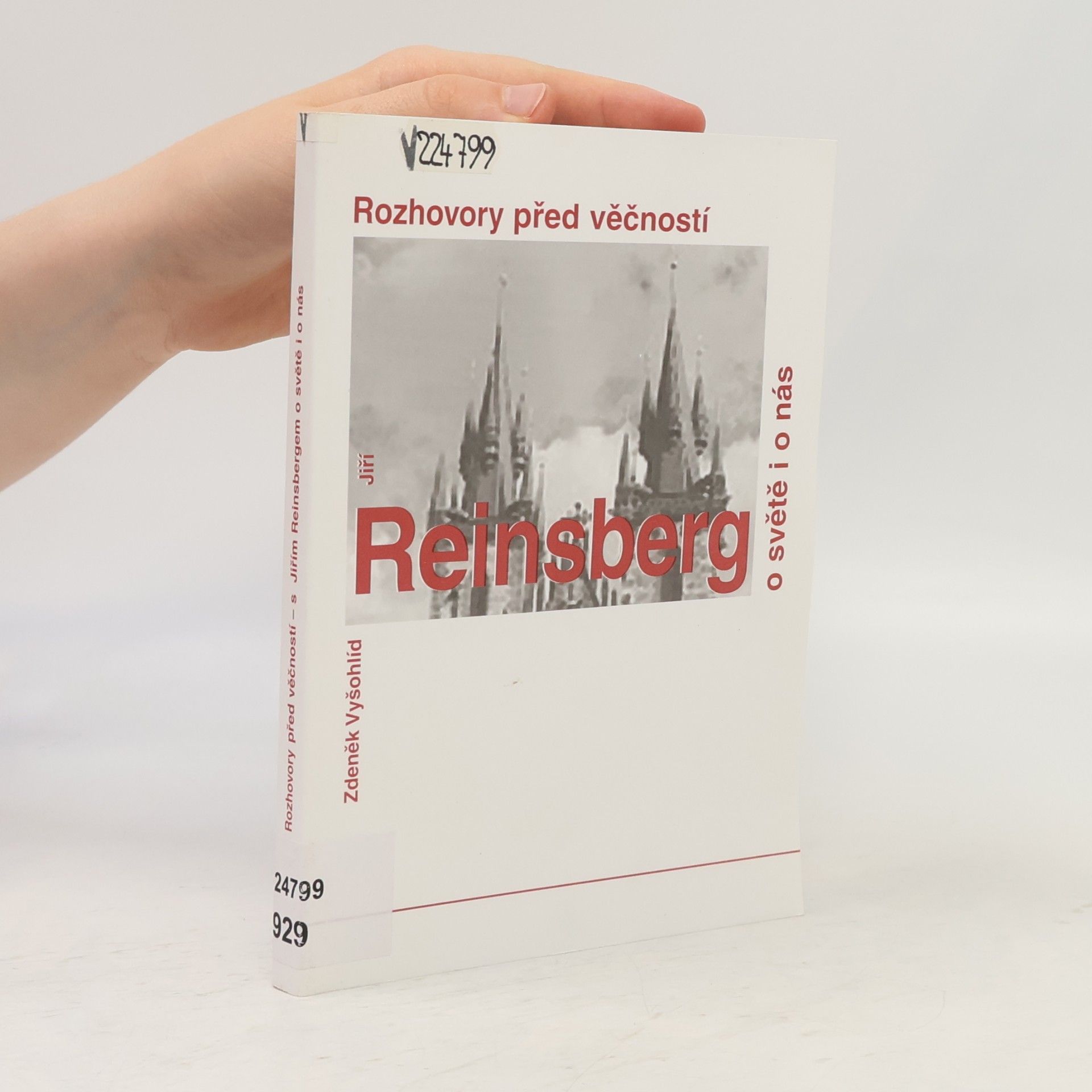 Rozhovory před věčností : Jiří Reinsberg o světě i o nás