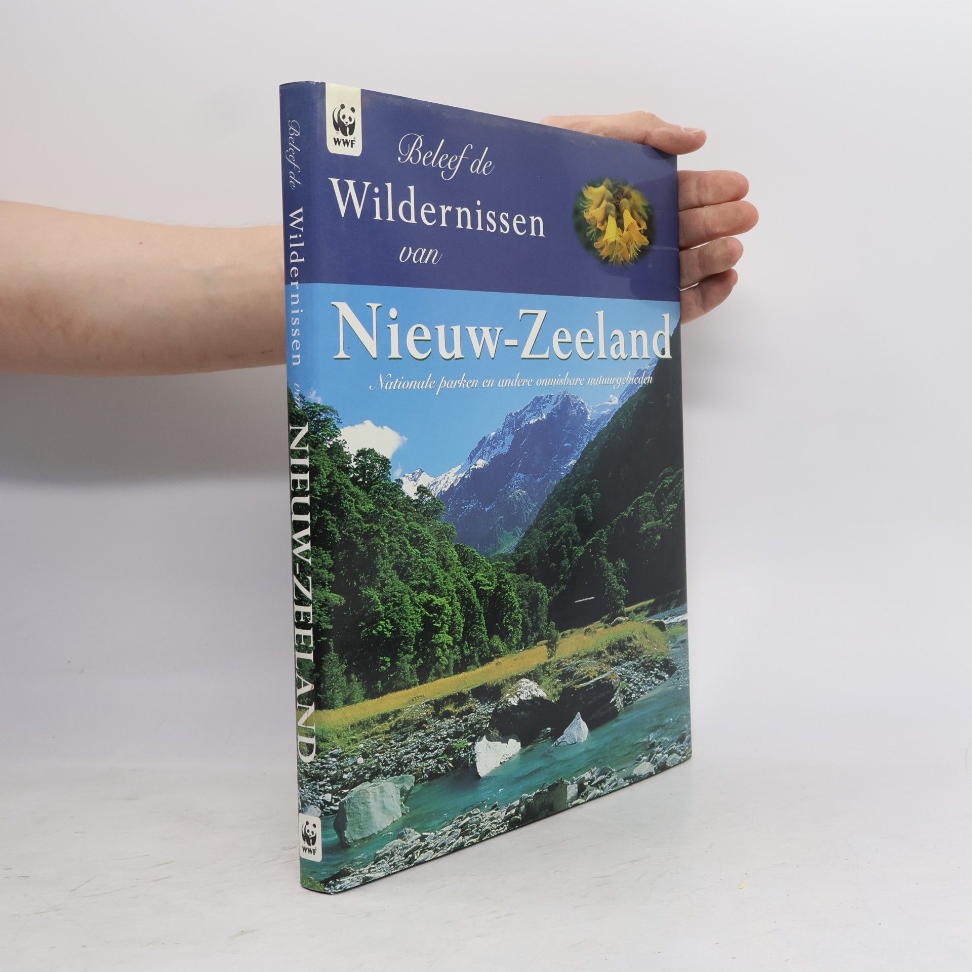 Kathy Ombler Beleef de wildernissen van Nieuw-Zeeland, nationale parken en andere onmisbare natuurgebieden