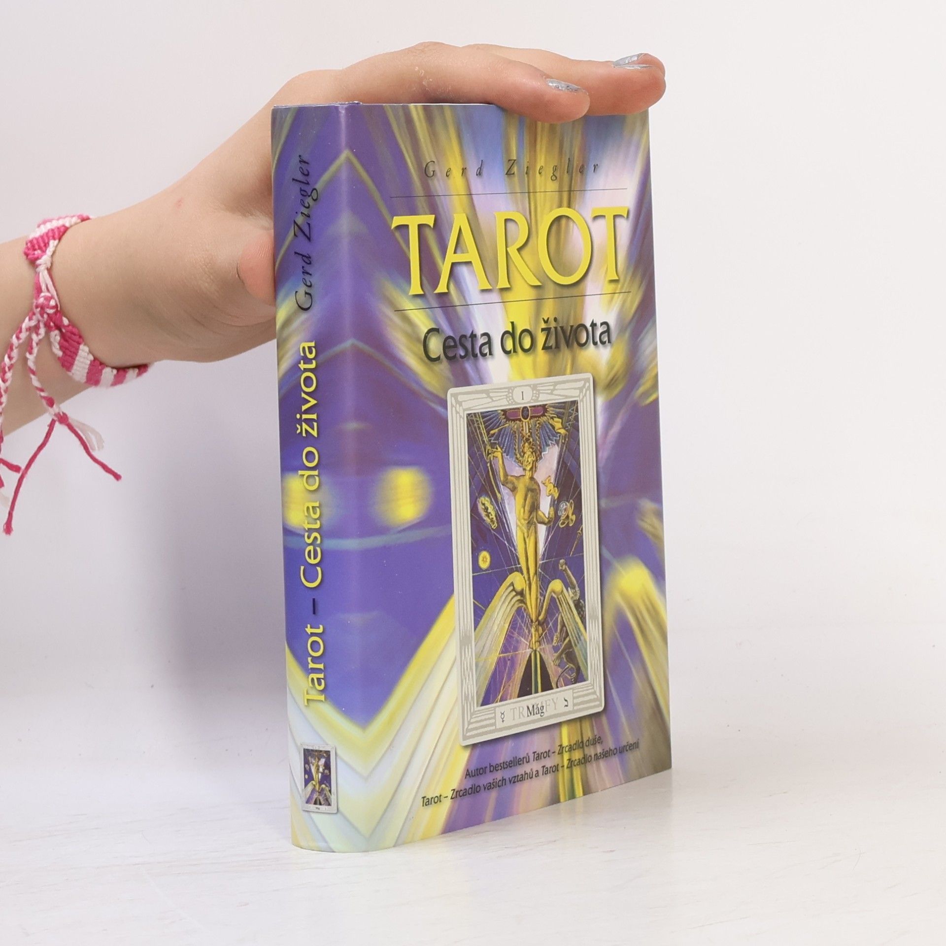 Gerd Ziegler Tarot - cesta do života