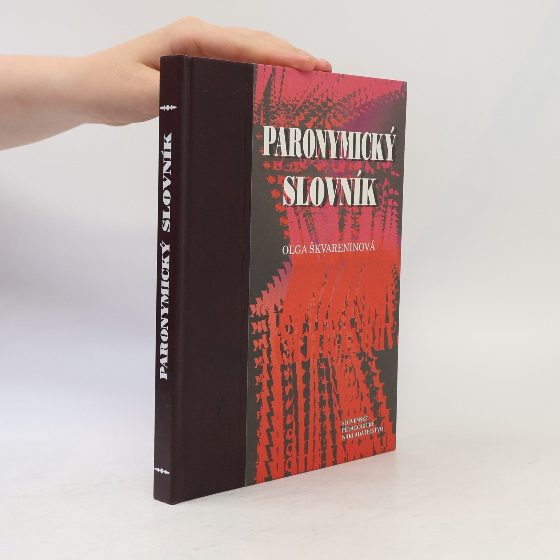 Ol ga Škvareninová Paronymický slovník