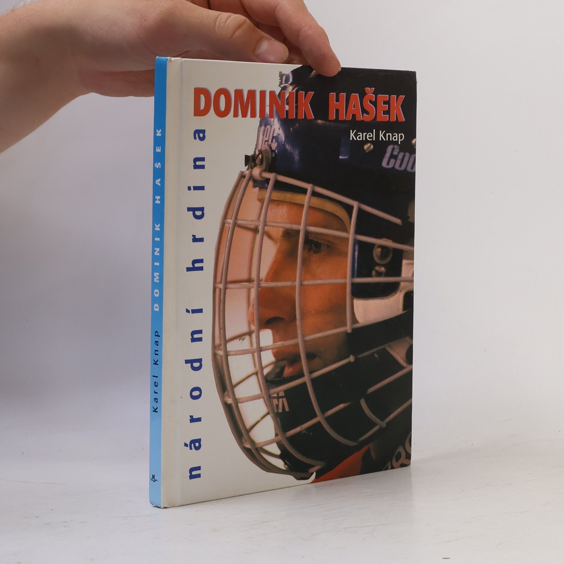 Karel Knap Dominik Hašek : národní hrdina