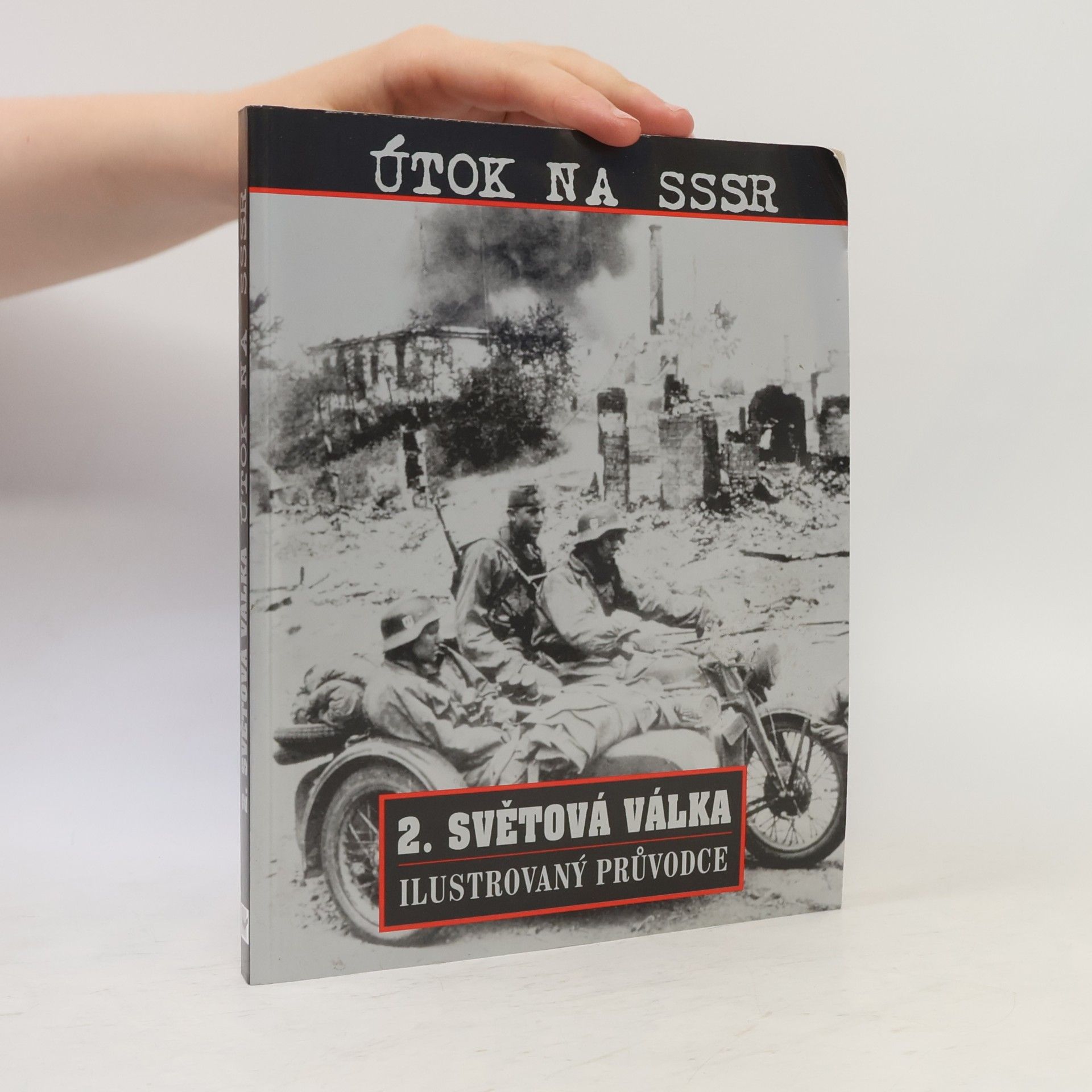 Collectif d'auteurs Útok na SSSR