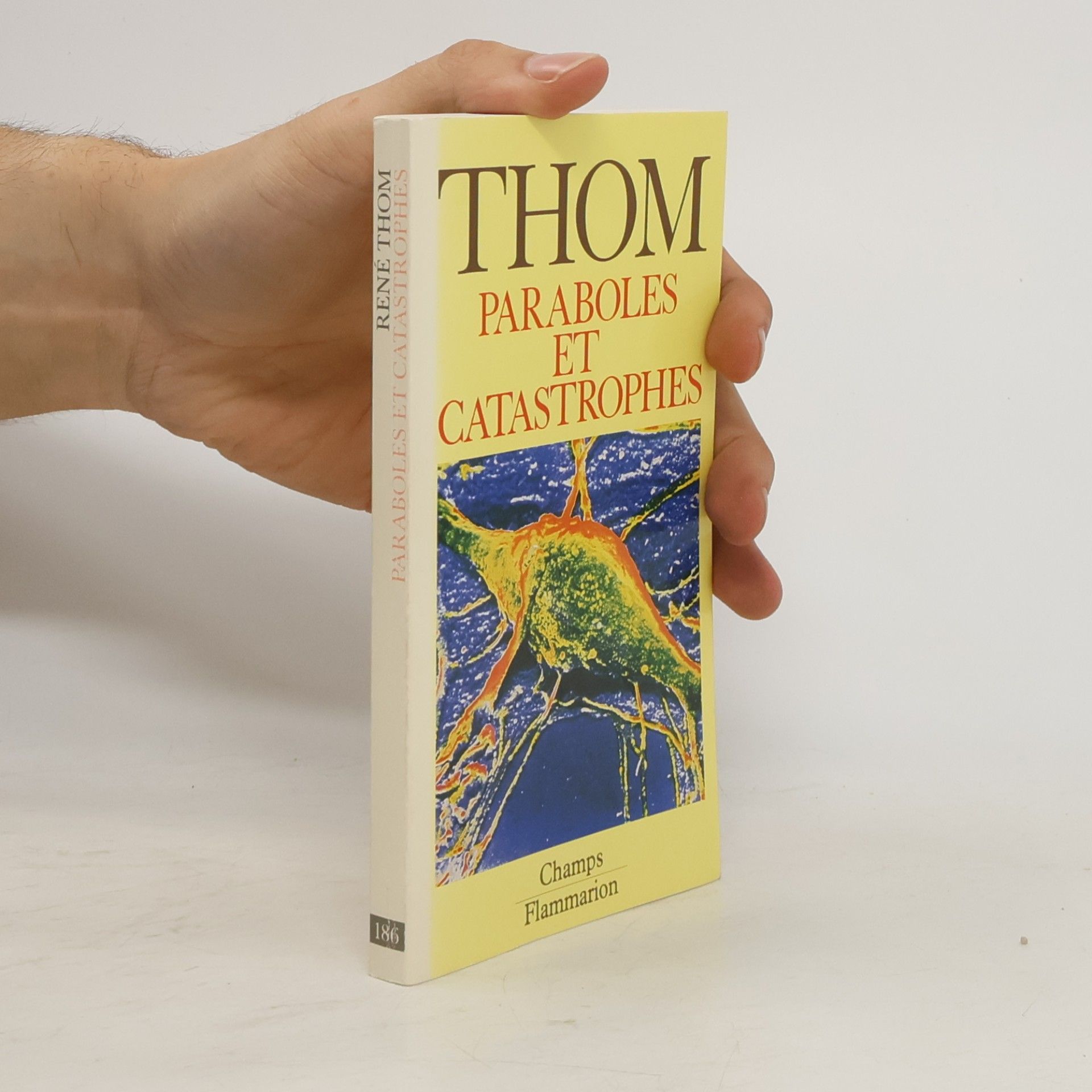 René Thom Paraboles et catastrophes