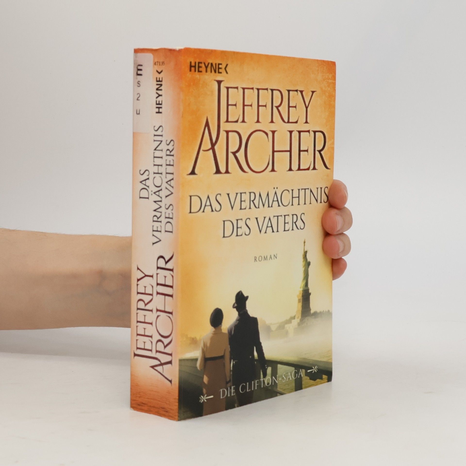 Jeffrey Archer Das Vermächtnis des Vaters