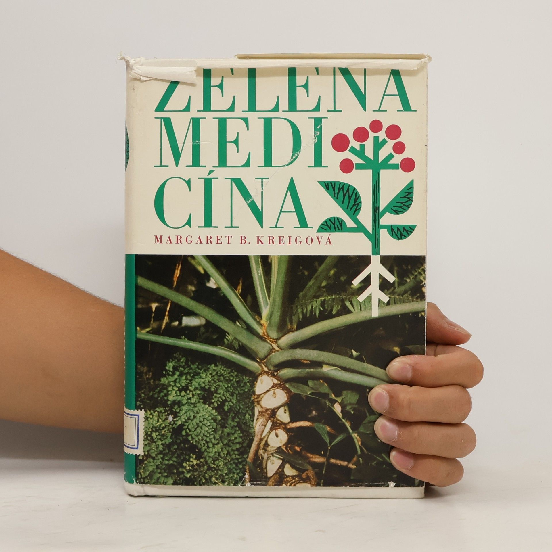 Margaret Kreig Zelená medicína