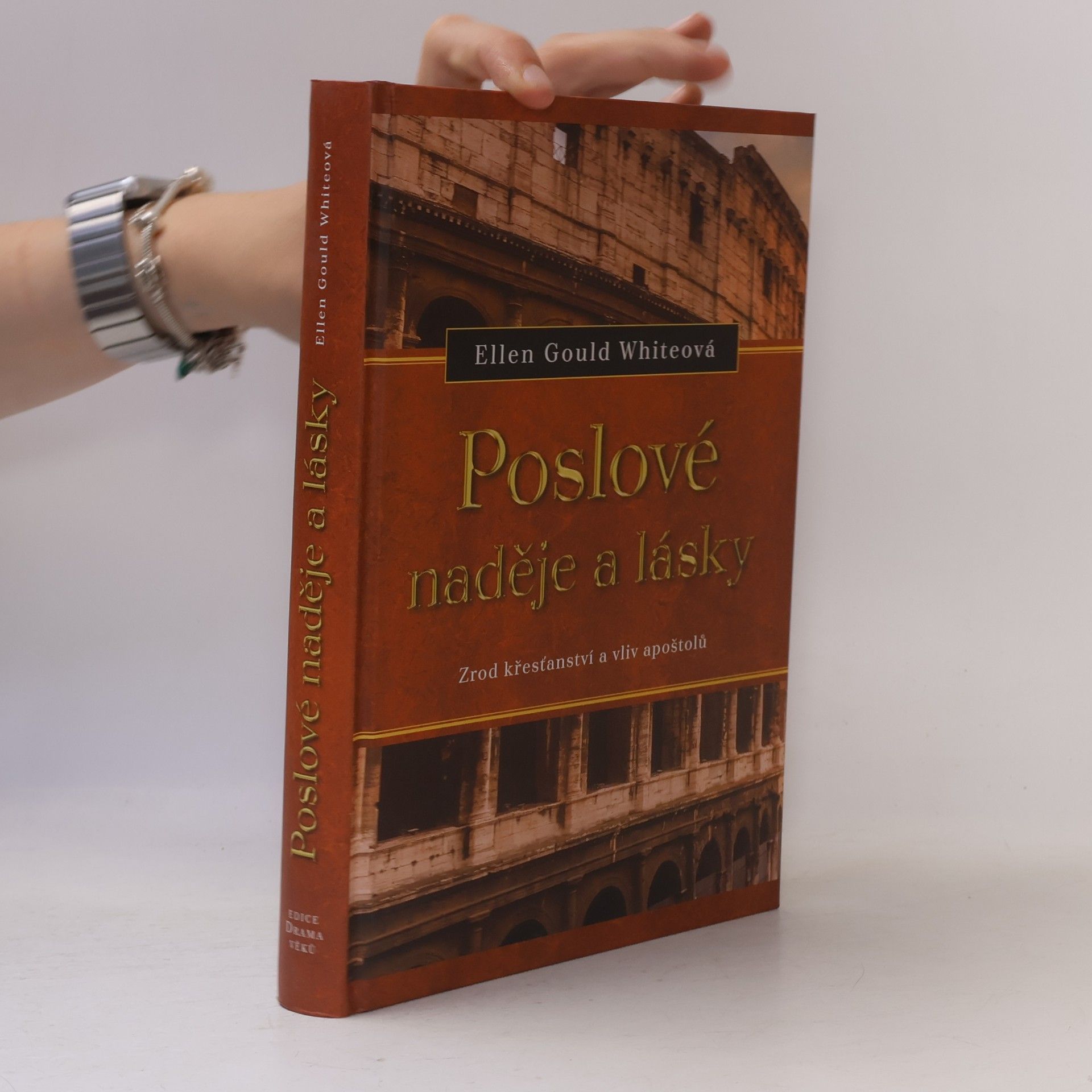 Ellen G. White Poslové naděje a lásky