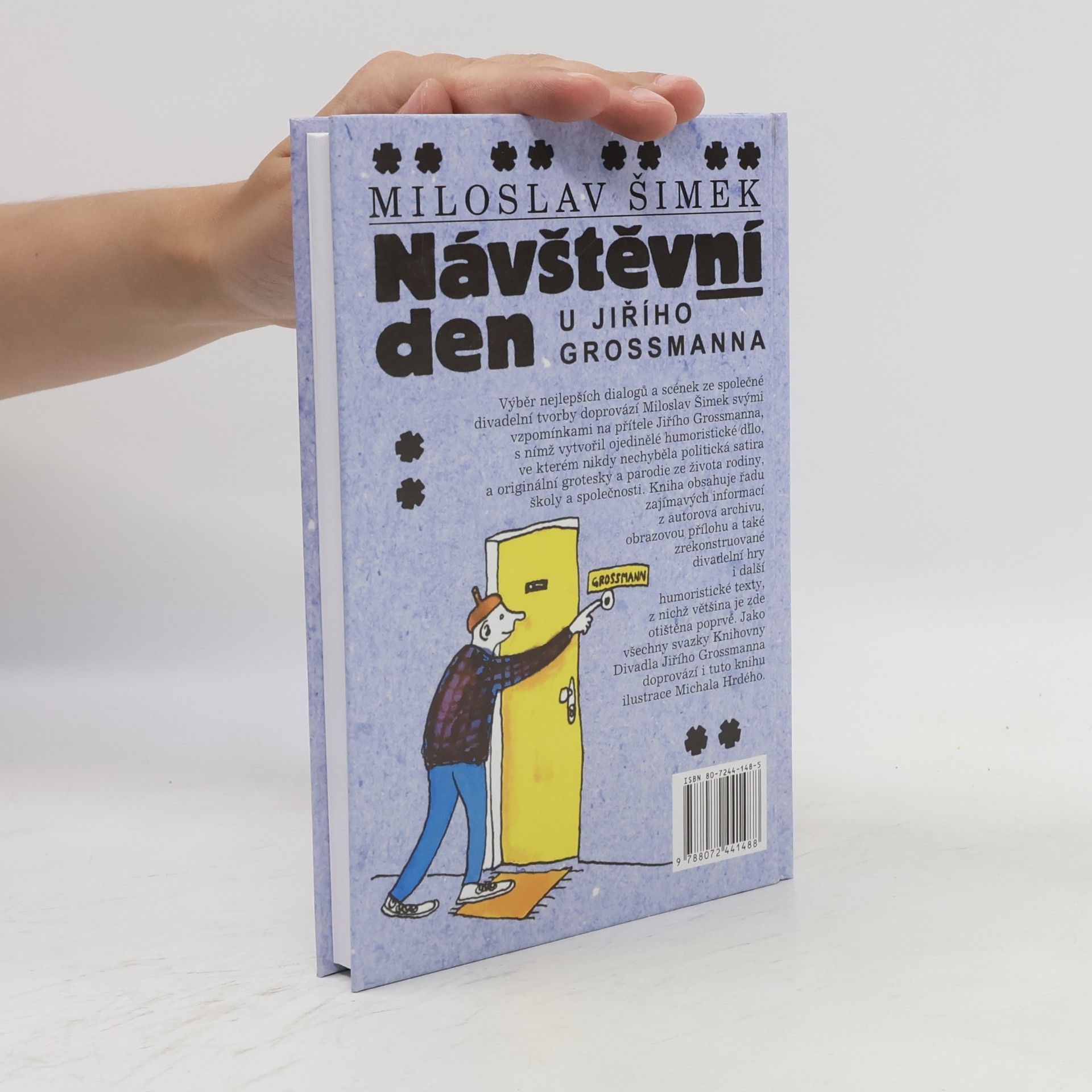 Miloslav Šimek Návštěvní den u Jiřího Grosmana
