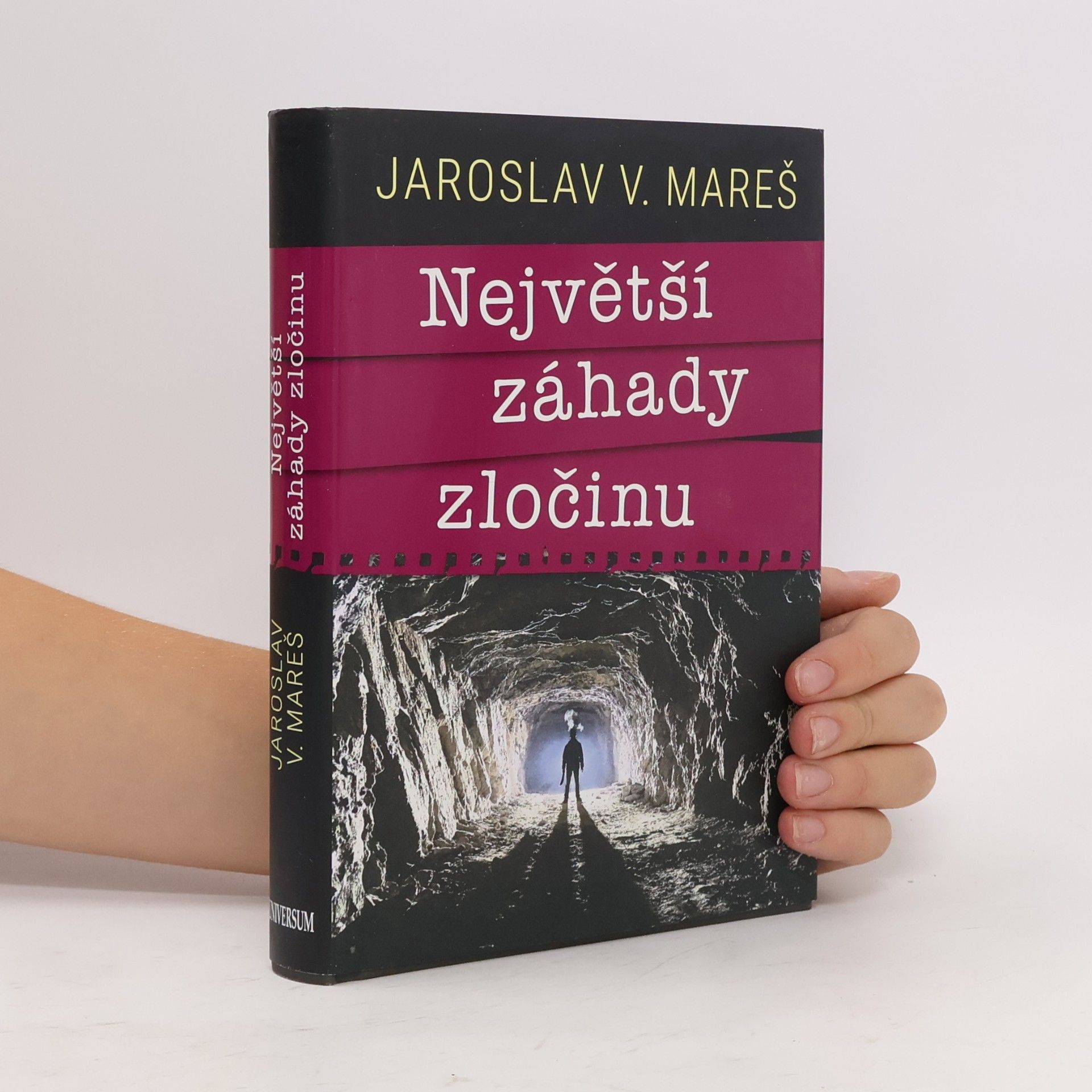 Jaroslav V. Mareš Největší záhady zločinu