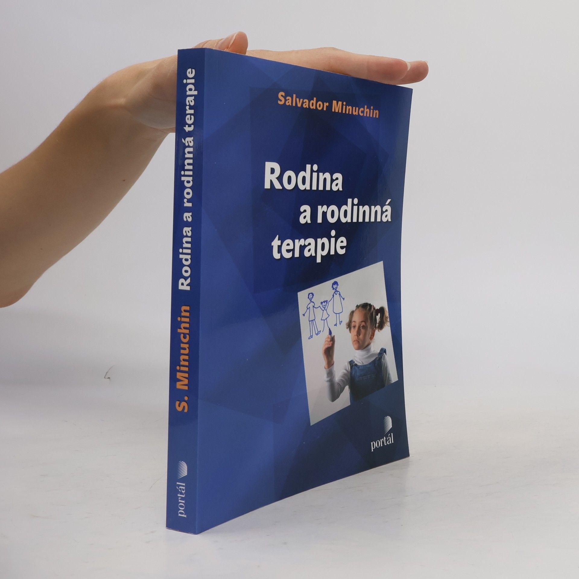 Salvador Minuchin Rodina a rodinná terapie