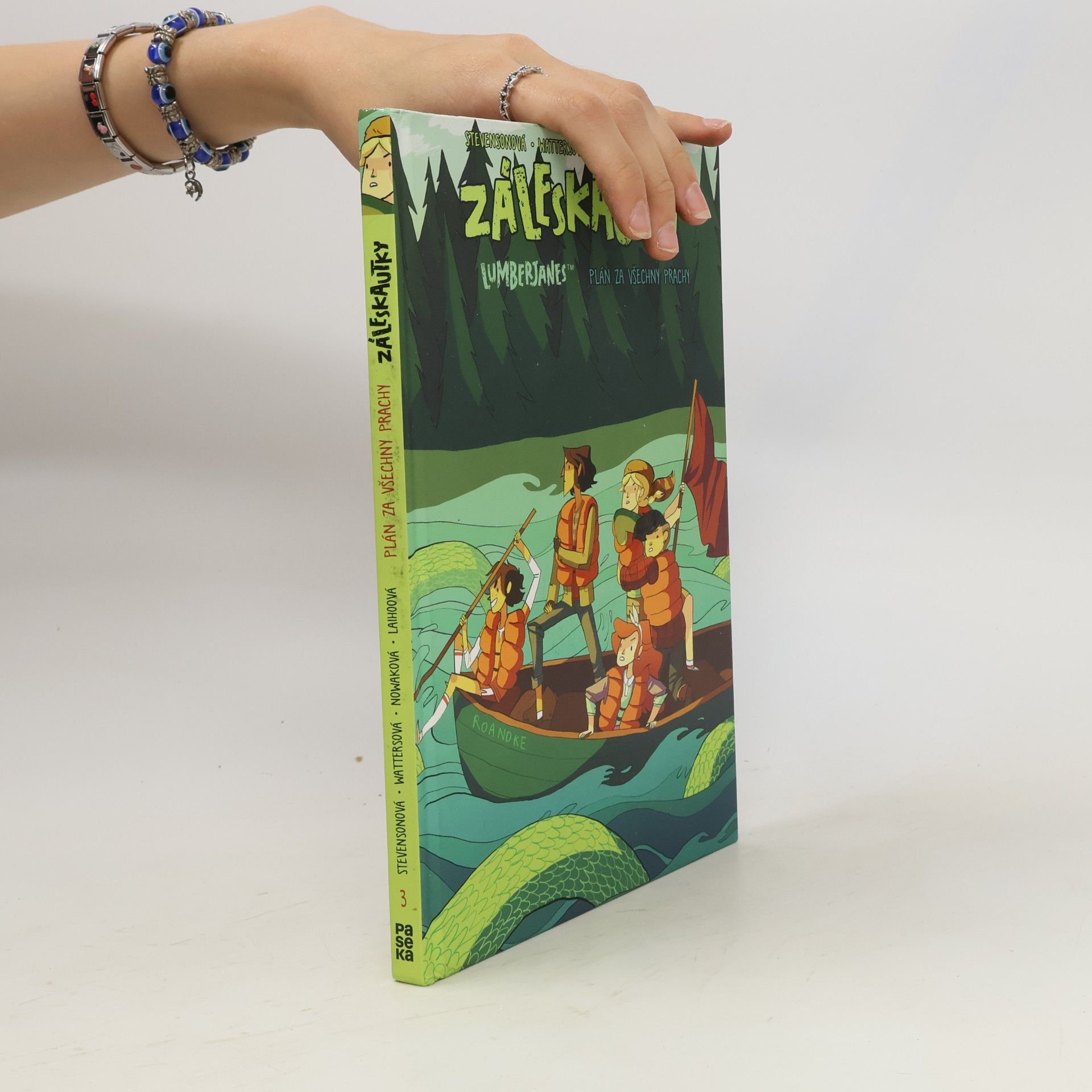 Záleskautky. Lumberjanes. Plán za všechny prachy
