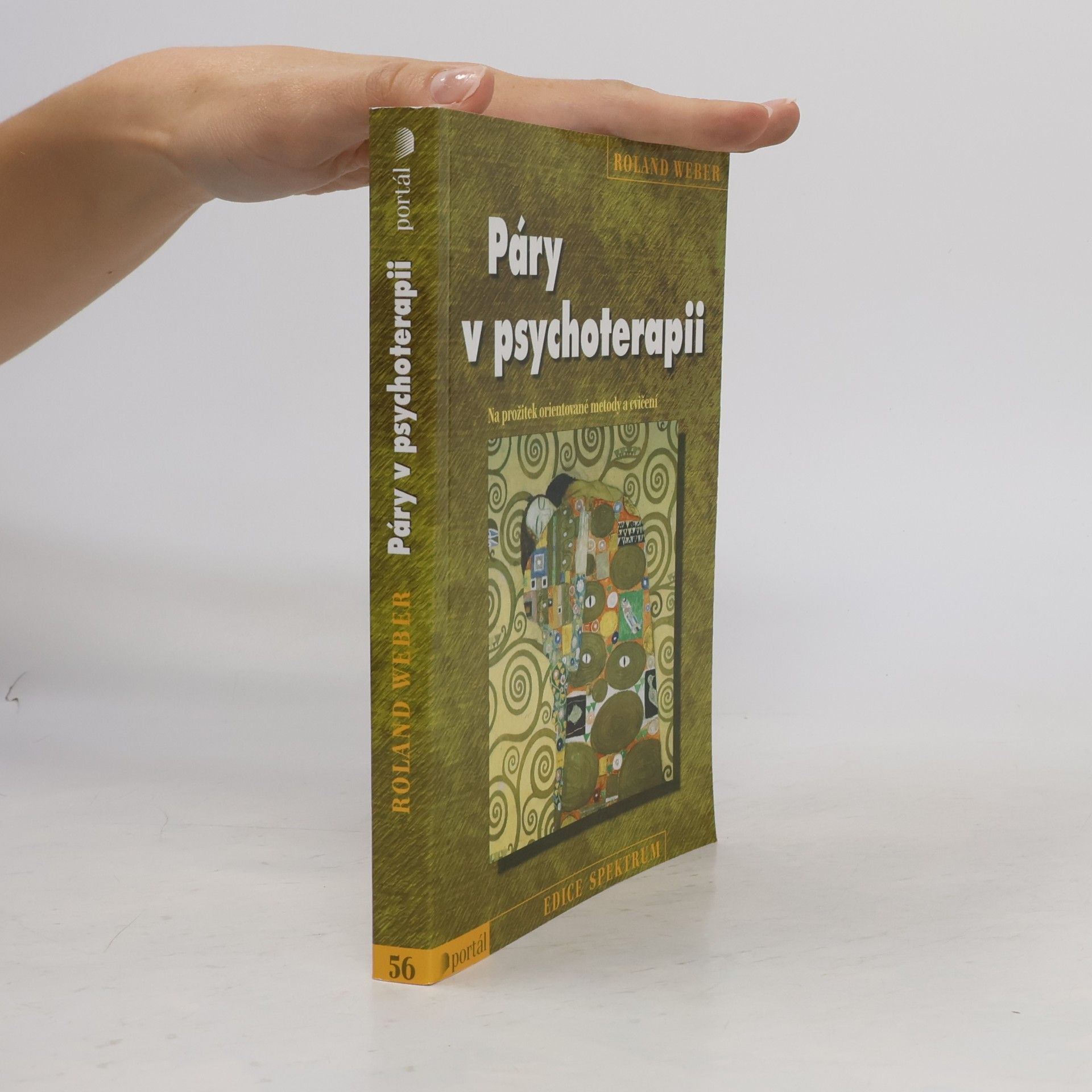 Roland Weber Páry v psychoterapii. Na prožitek orientované metody a cvičení