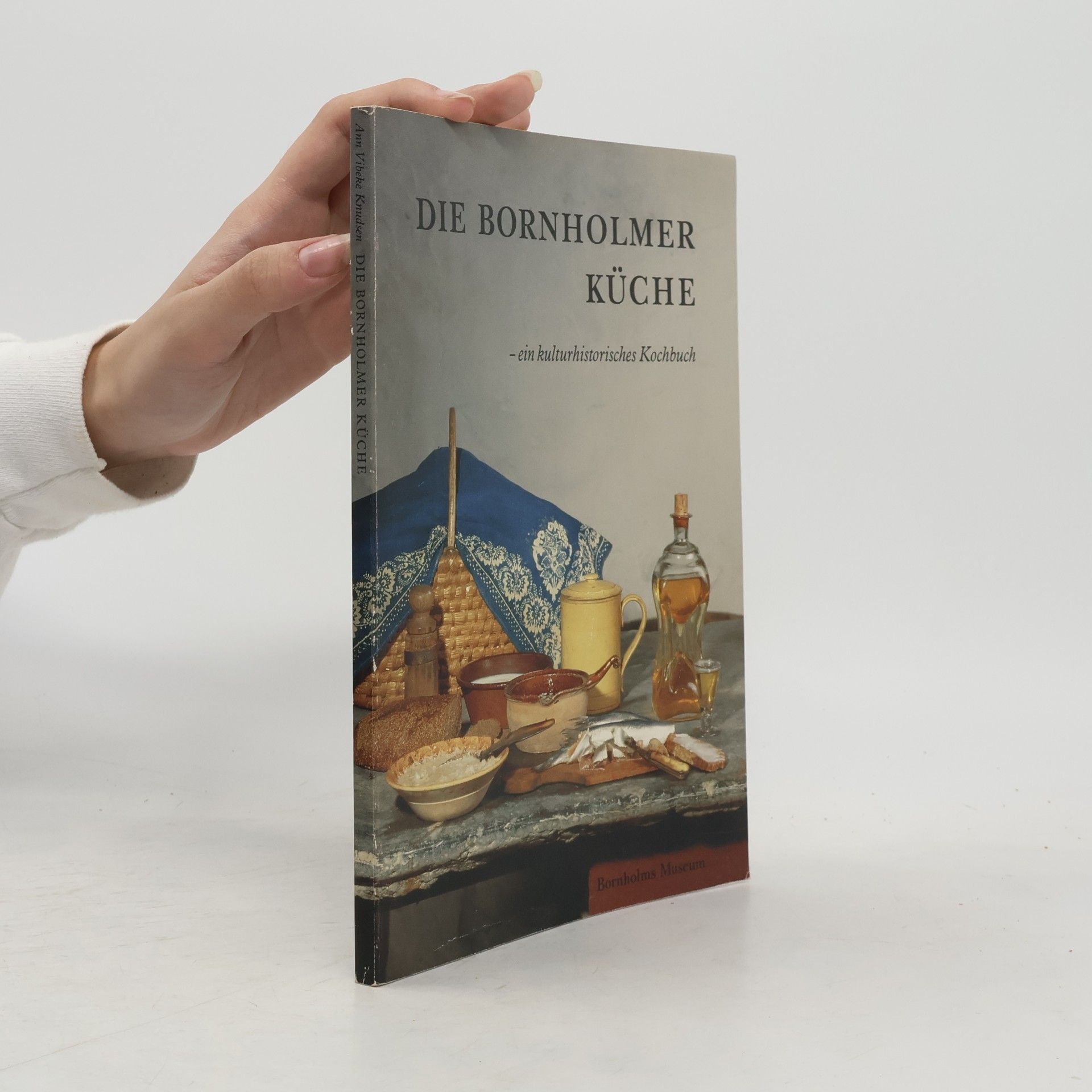 Ann Vibeke Knudsen Die Bornholmer Küche