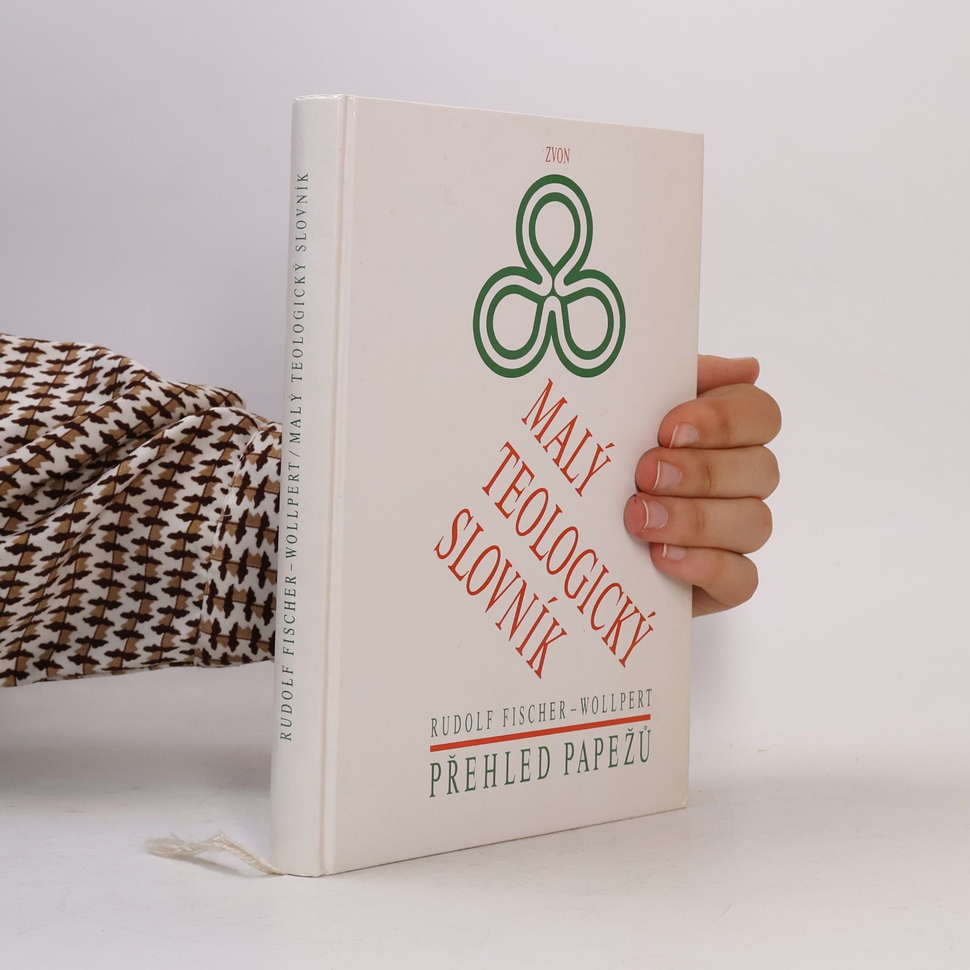 Fischer Rudolf Malý teologický slovník : přehled papežů