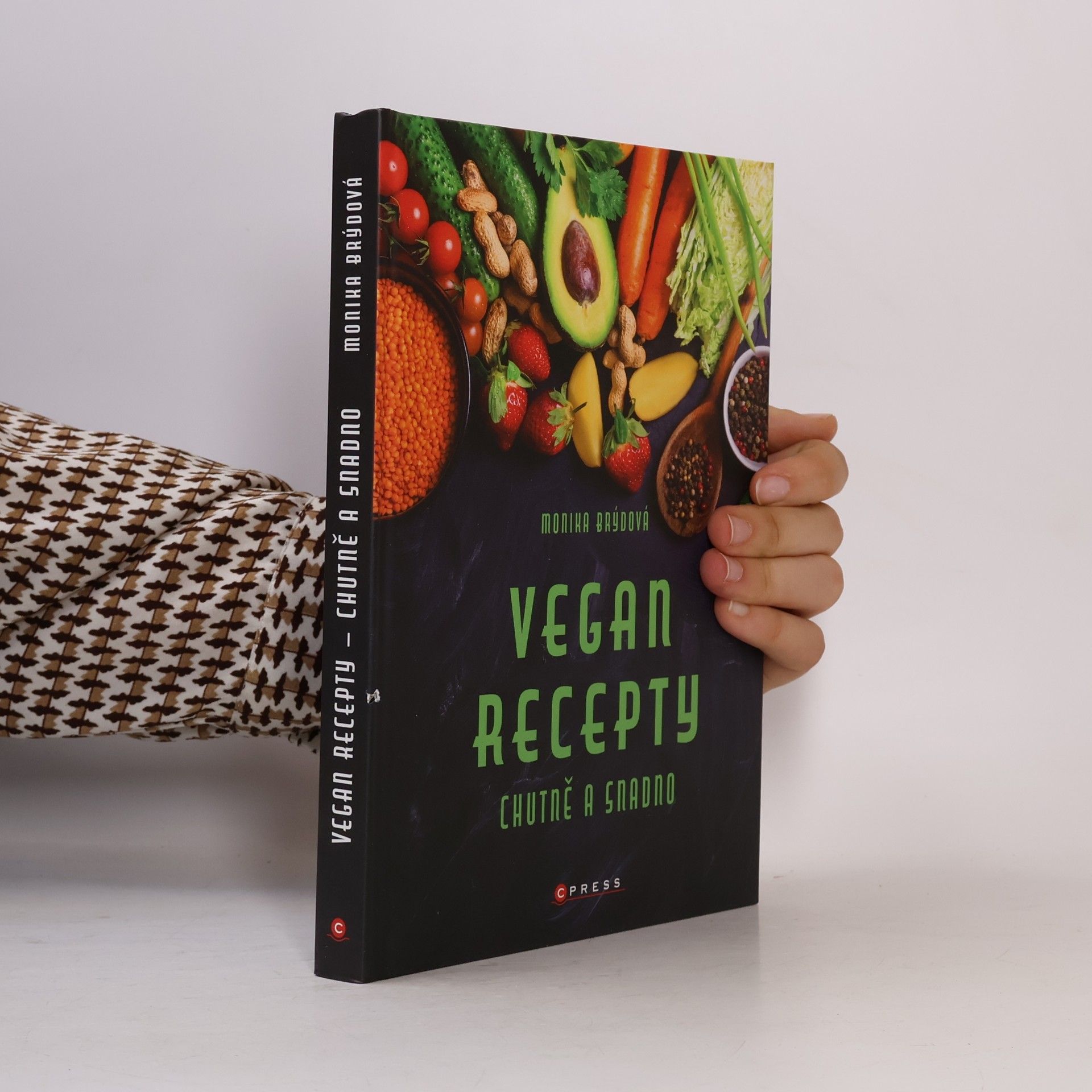 Monika Brýdová Vegan recepty. Chutně a snadno