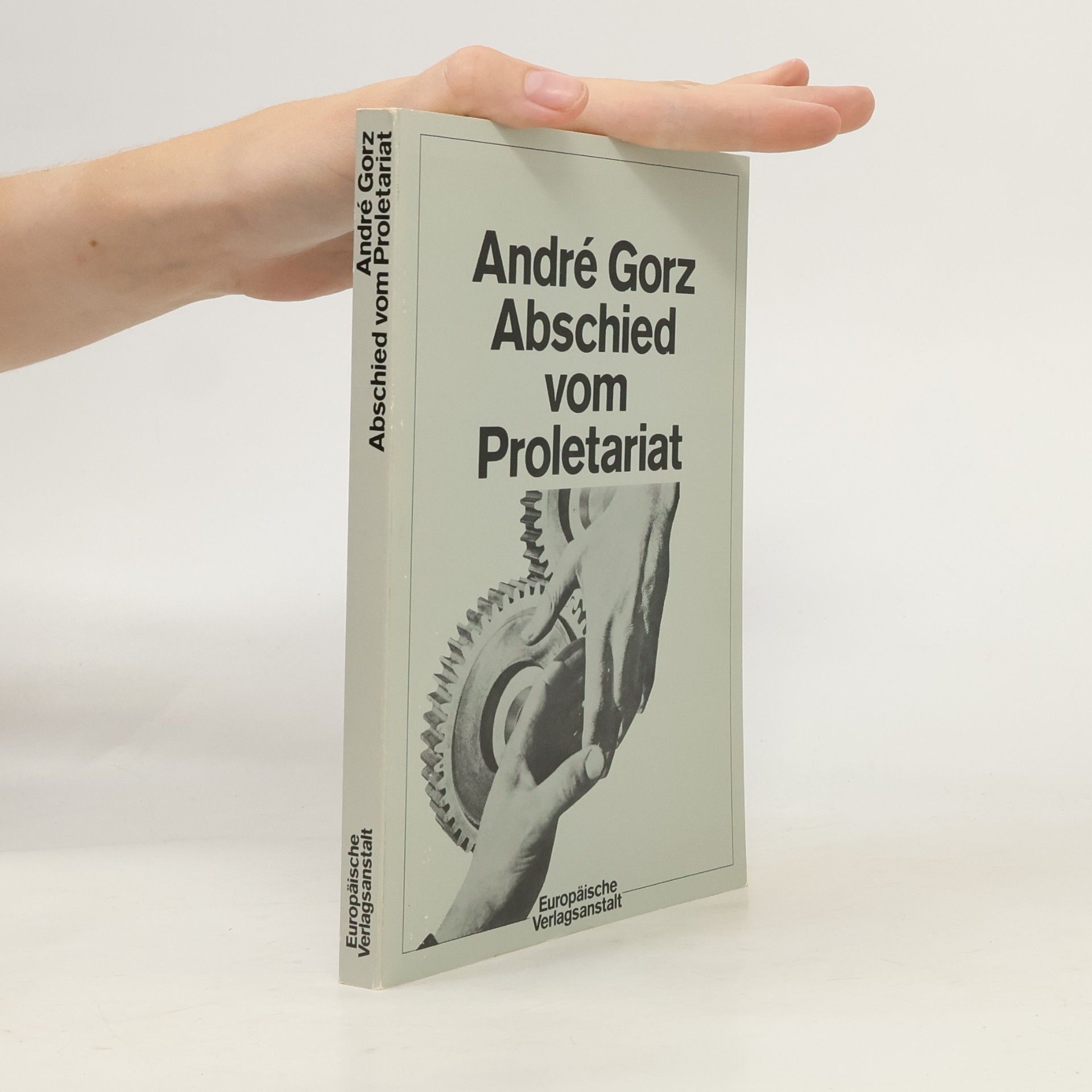 André Gorz Abschied vom Proletariat