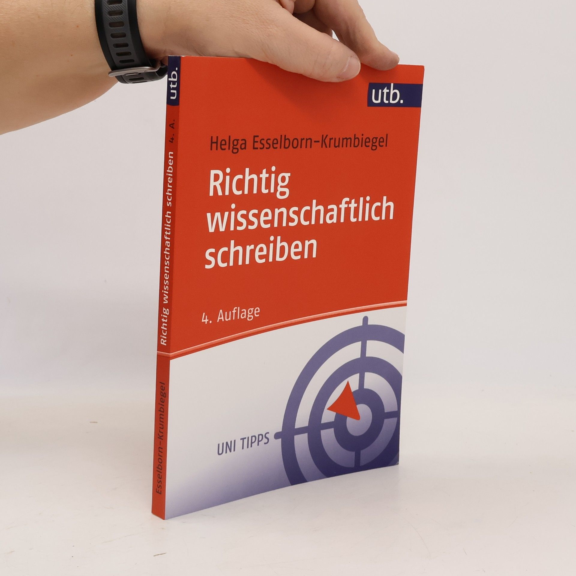 Helga Esselborn-Krumbiegel Richtig wissenschaftlich schreiben