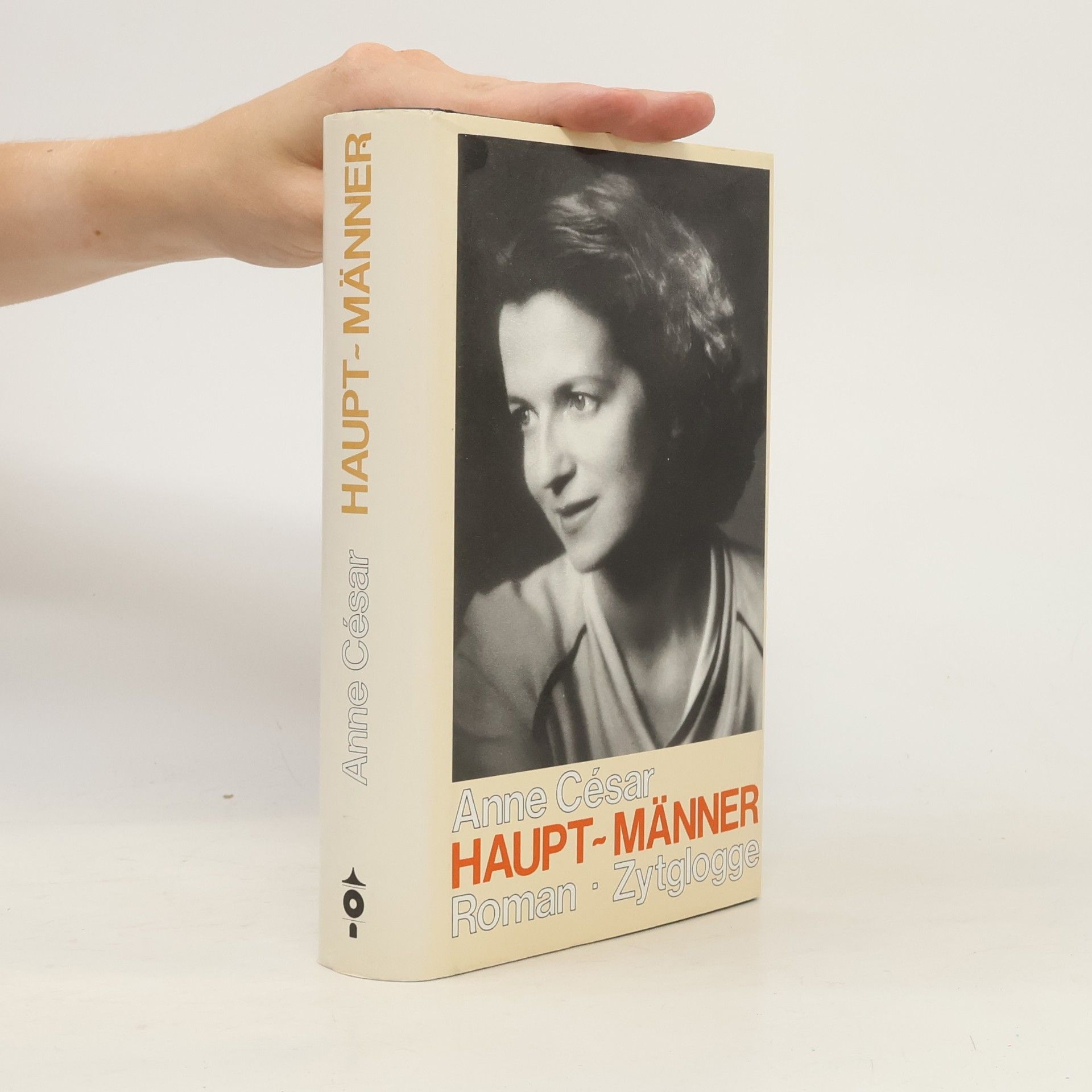 Anne César Haupt-Männer. Roman