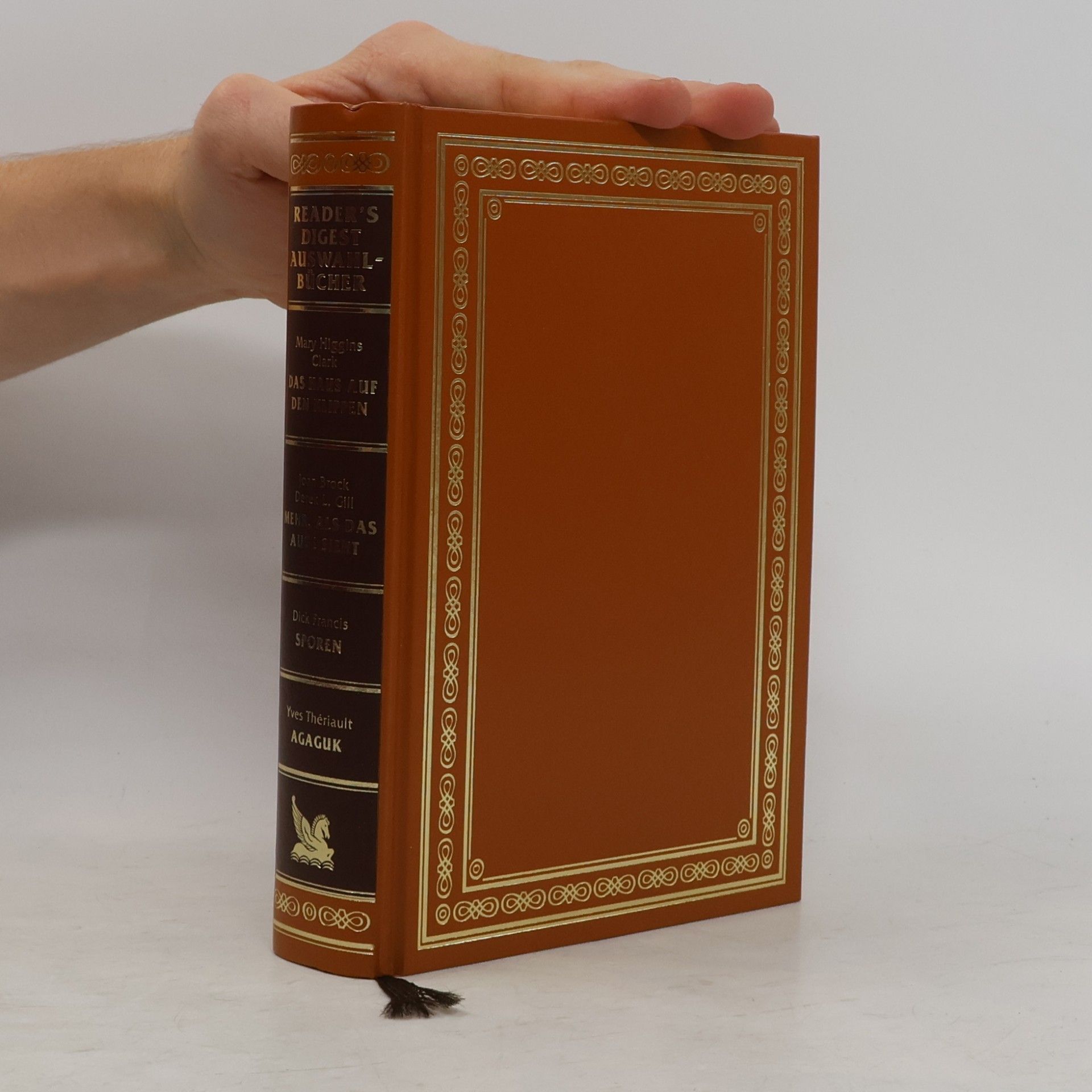 Collectif d'auteurs Reader's Digest Auswahlbücher. Das Haus auf den Klippen. Mehr, als das Auge sieht. Sporen. Agaguk