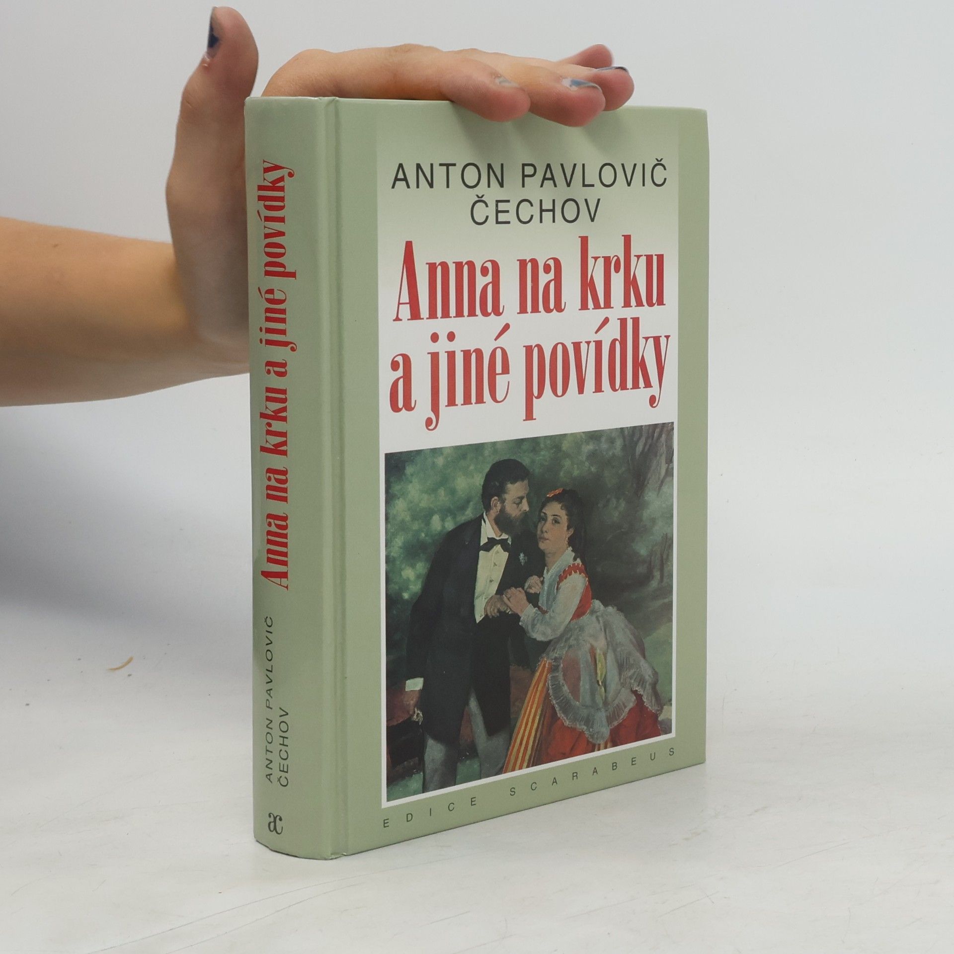 Anton Pavlovič Čechov Anna na krku a jiné povídky