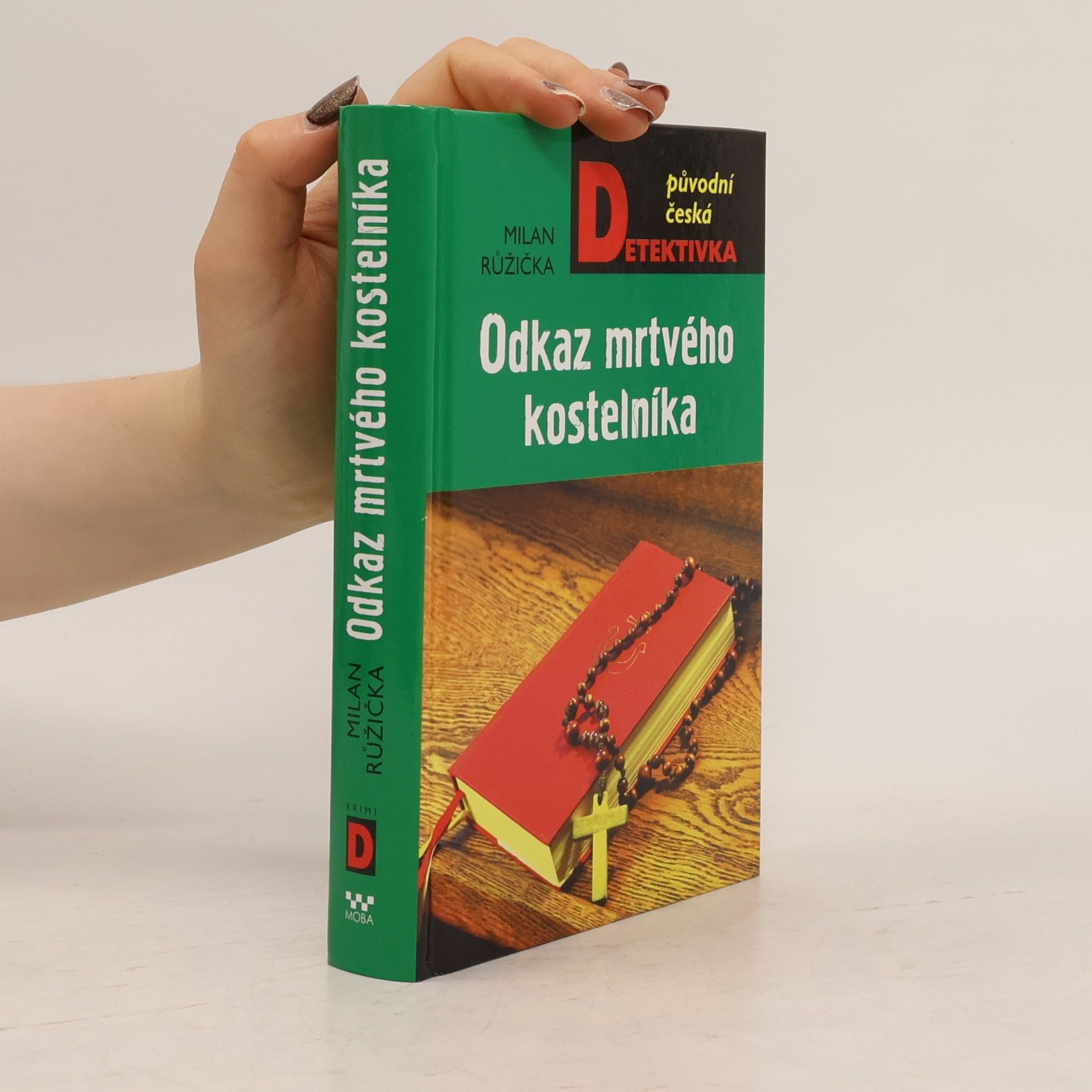 Milan Růžička Odkaz mrtvého kostelníka