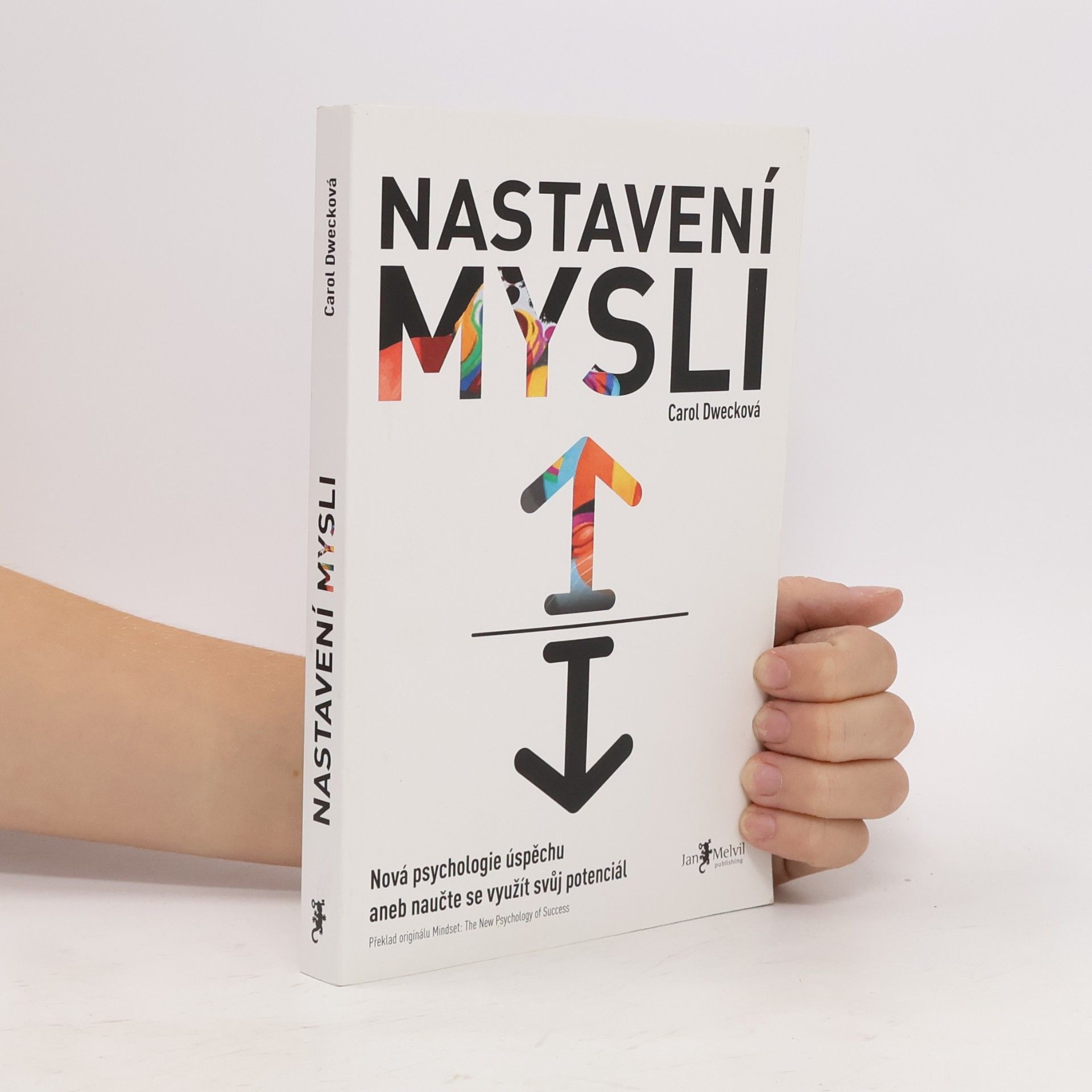 Carol Dweck Nastavení mysli