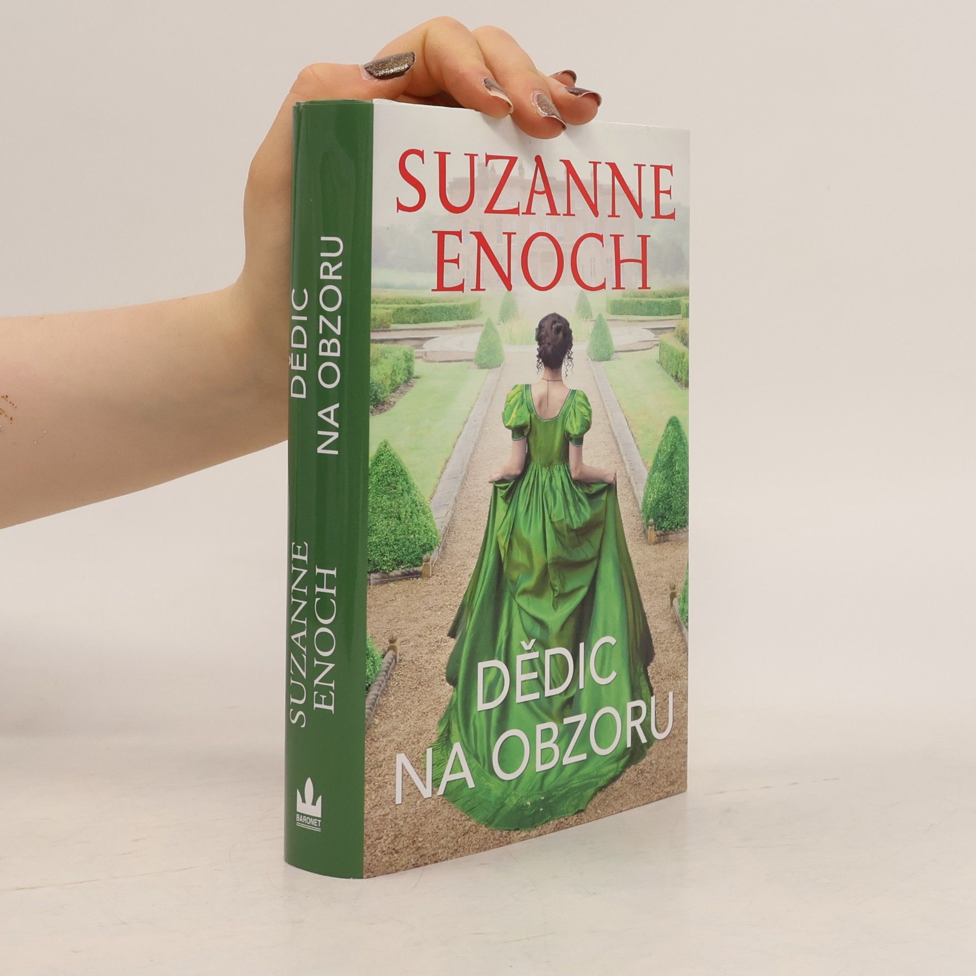Suzanne Enoch Dědic na obzoru