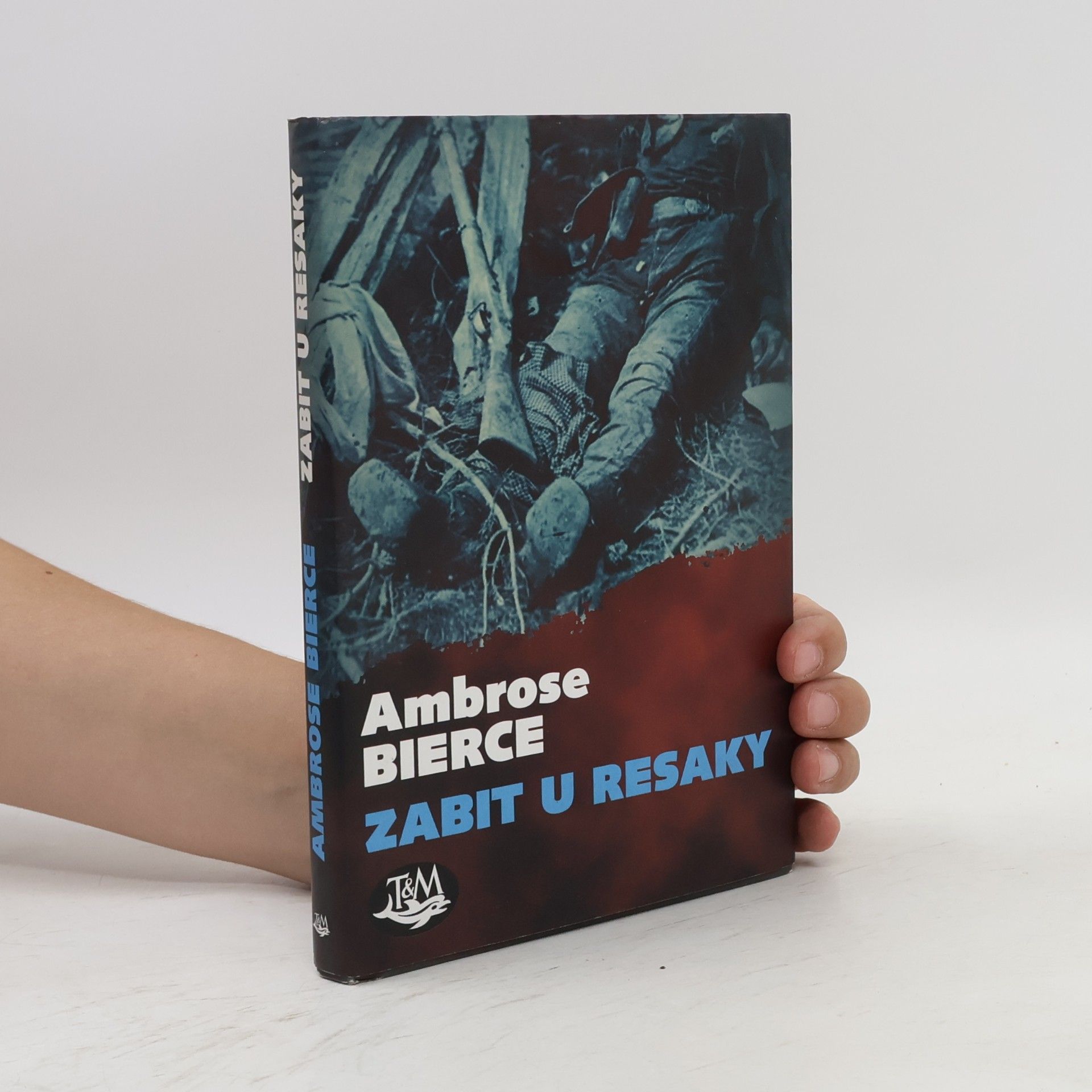 Ambrose Bierce Zabit u Resaky
