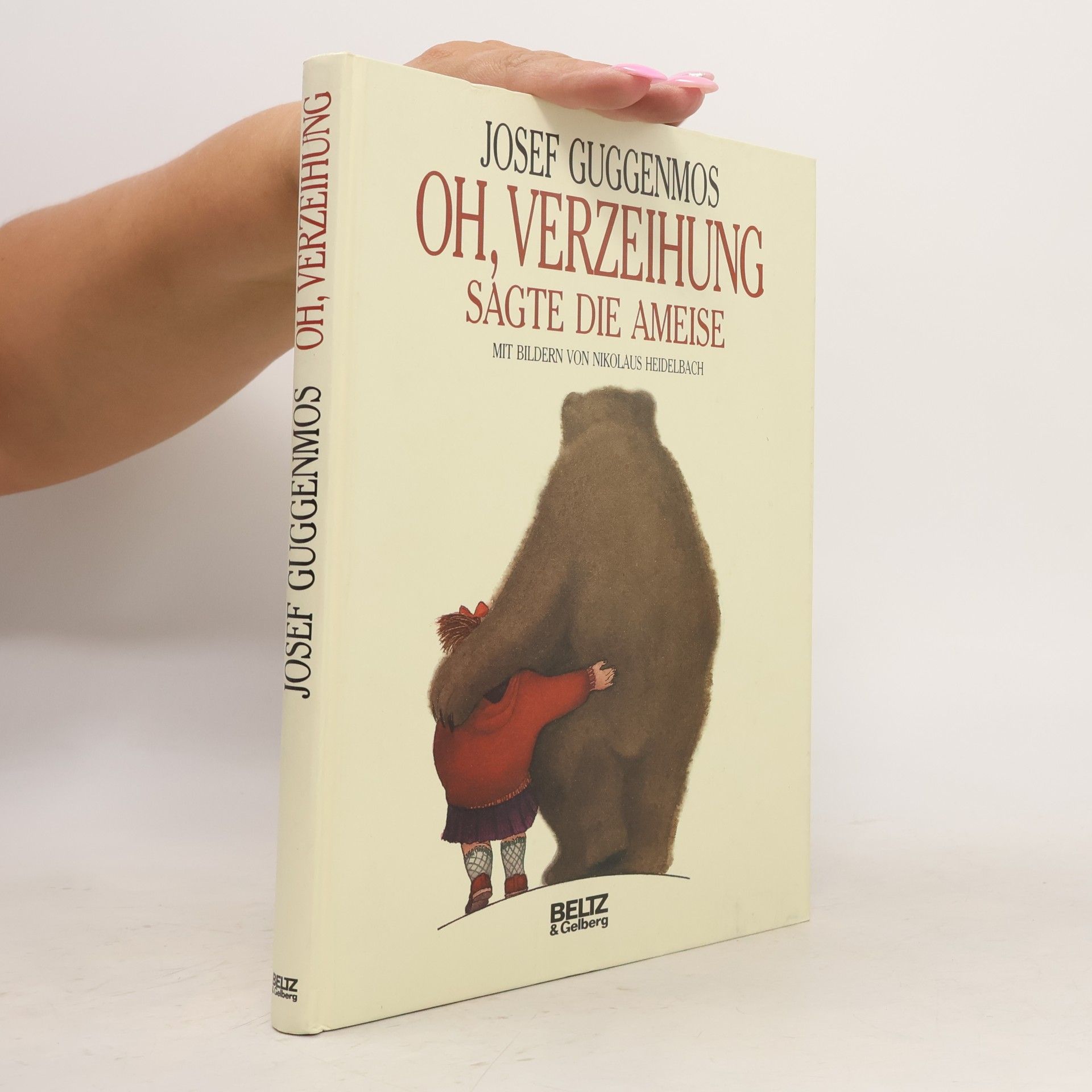 Josef Guggenmos Oh, Verzeihung, sagte die Ameise