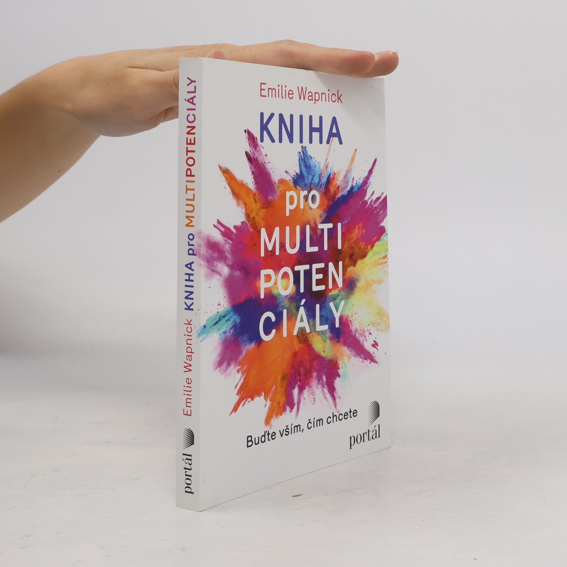 Kniha pro multipotenciály : buďte vším, čím chcete