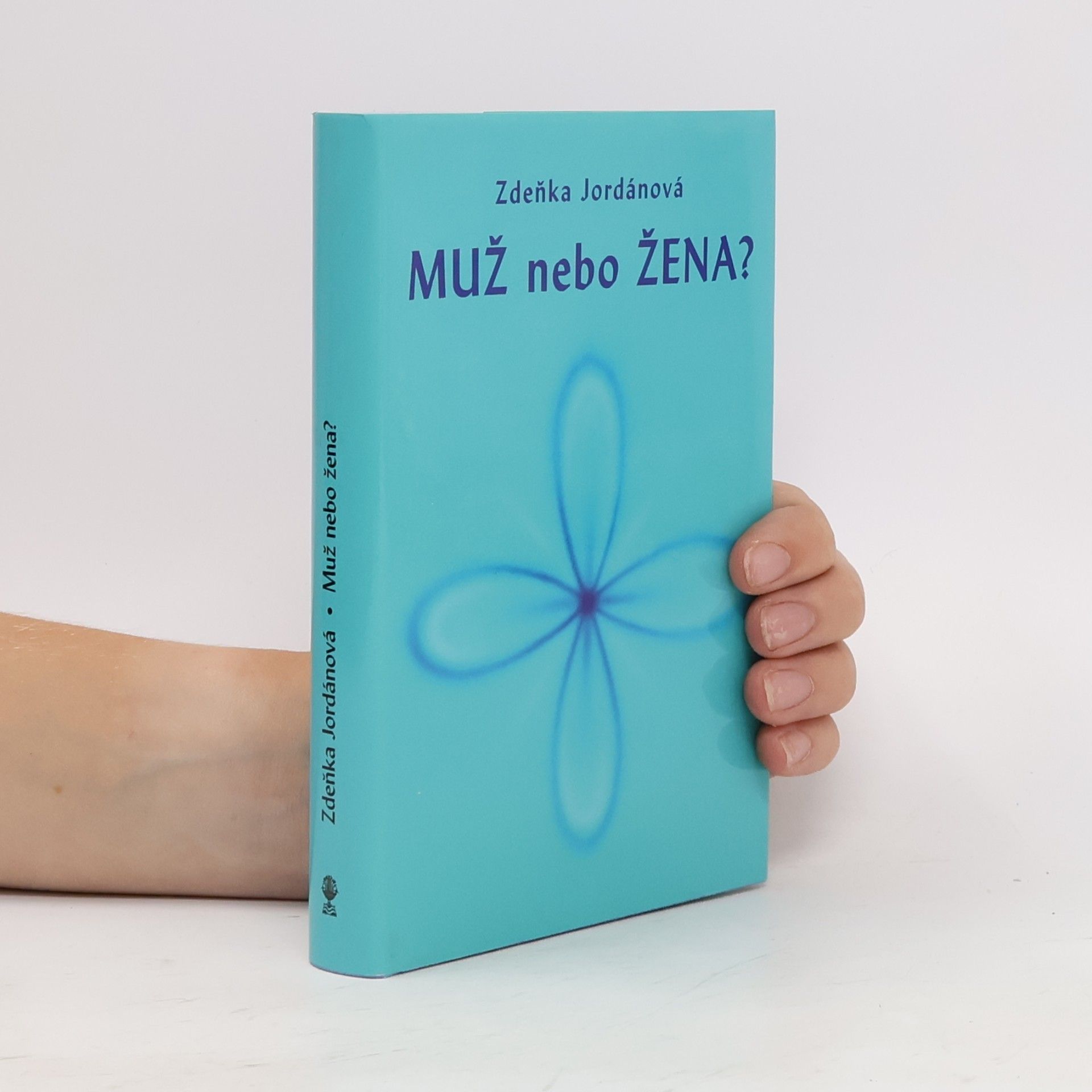 Zdeňka Jordánová Muž nebo žena?