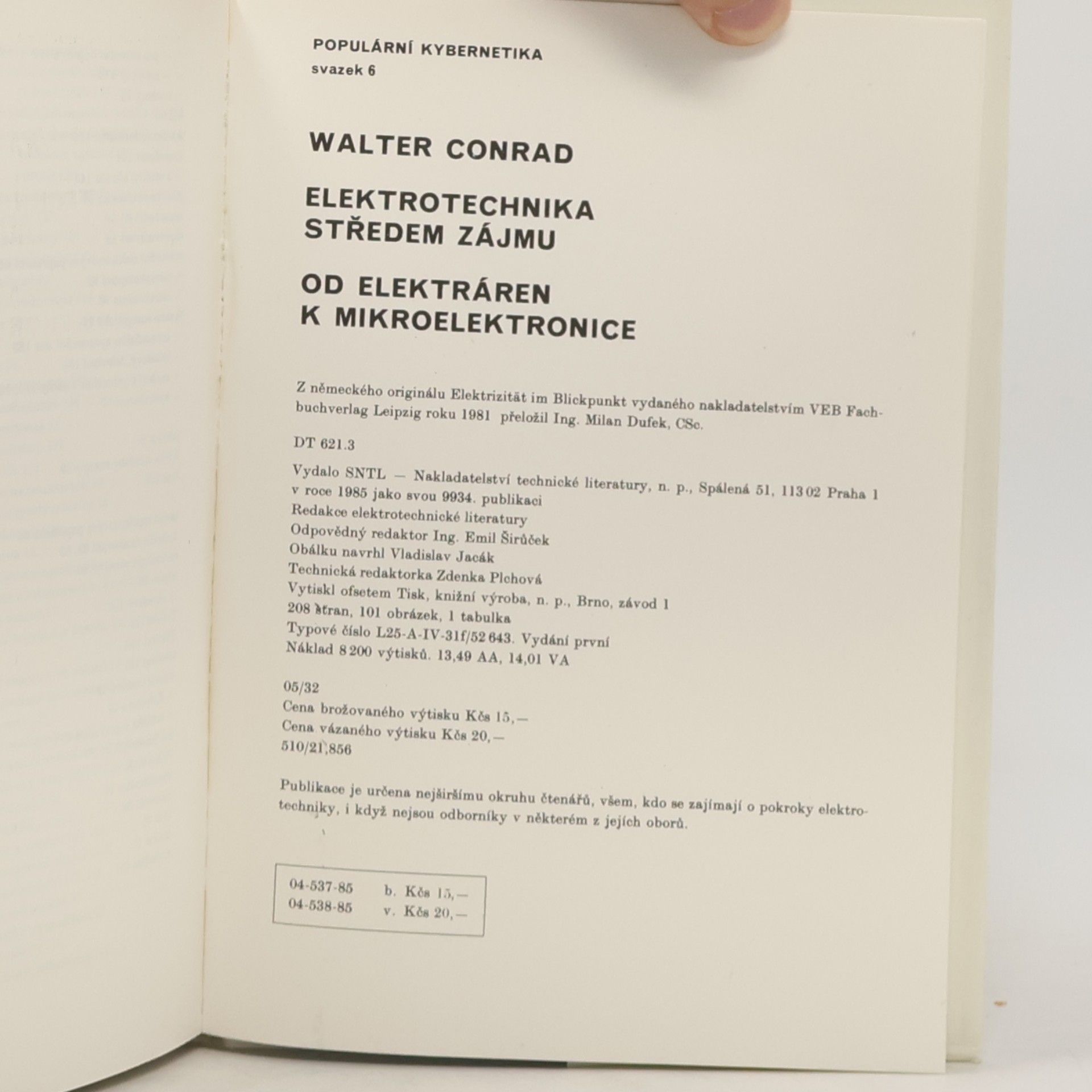 Walter Conrad Elektrotechnika středem zájmu. Od elektráren k mikroelektronice